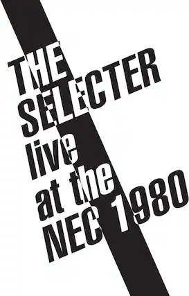 THE SELECTER
live at the NEC 1980