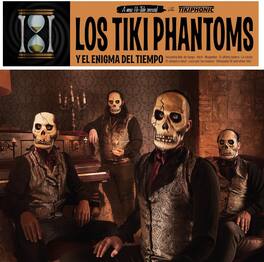 Los Tiki Phantoms - Y El Enigma Del Tiempo - VINYL LP