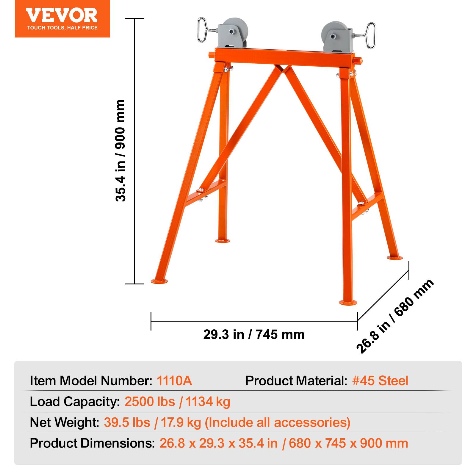 VEVOR TOUGH TOOLS, HALF PRICE

Item Model Number: 1110A  
Product Material: #45 Steel  
Load Capacity: 2500 lbs / 1134 kg  
Net Weight: 39.5 lbs / 17.9 kg (Include all accessories)  
Product Dimensions: 26.8 x 29.3 x 35.4 in / 680 x 745 x 900 mm