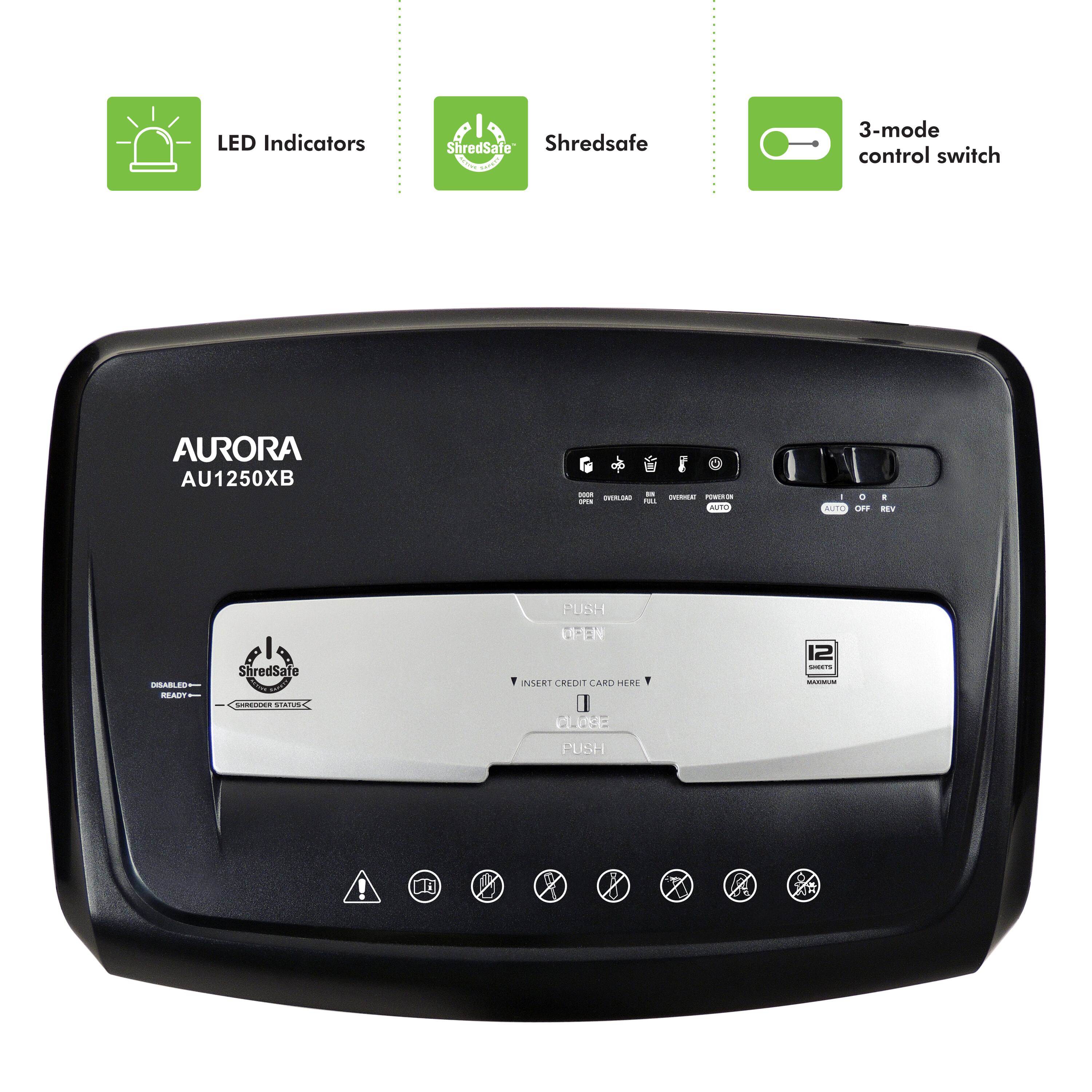 LED Indicators  
ShredSafe  
3-mode control switch  
AURORA AU1250XB  

- OPEN  
- OVERLOAD  
- OVERHEAT  
- EMPTY  
- AUTO  
- OFF  
- REV  

- PUSH  
- OPEN  
- INSERT CREDIT CARD HERE  
- CLOSE  
- PUSH  

- SHREDDED STATUS