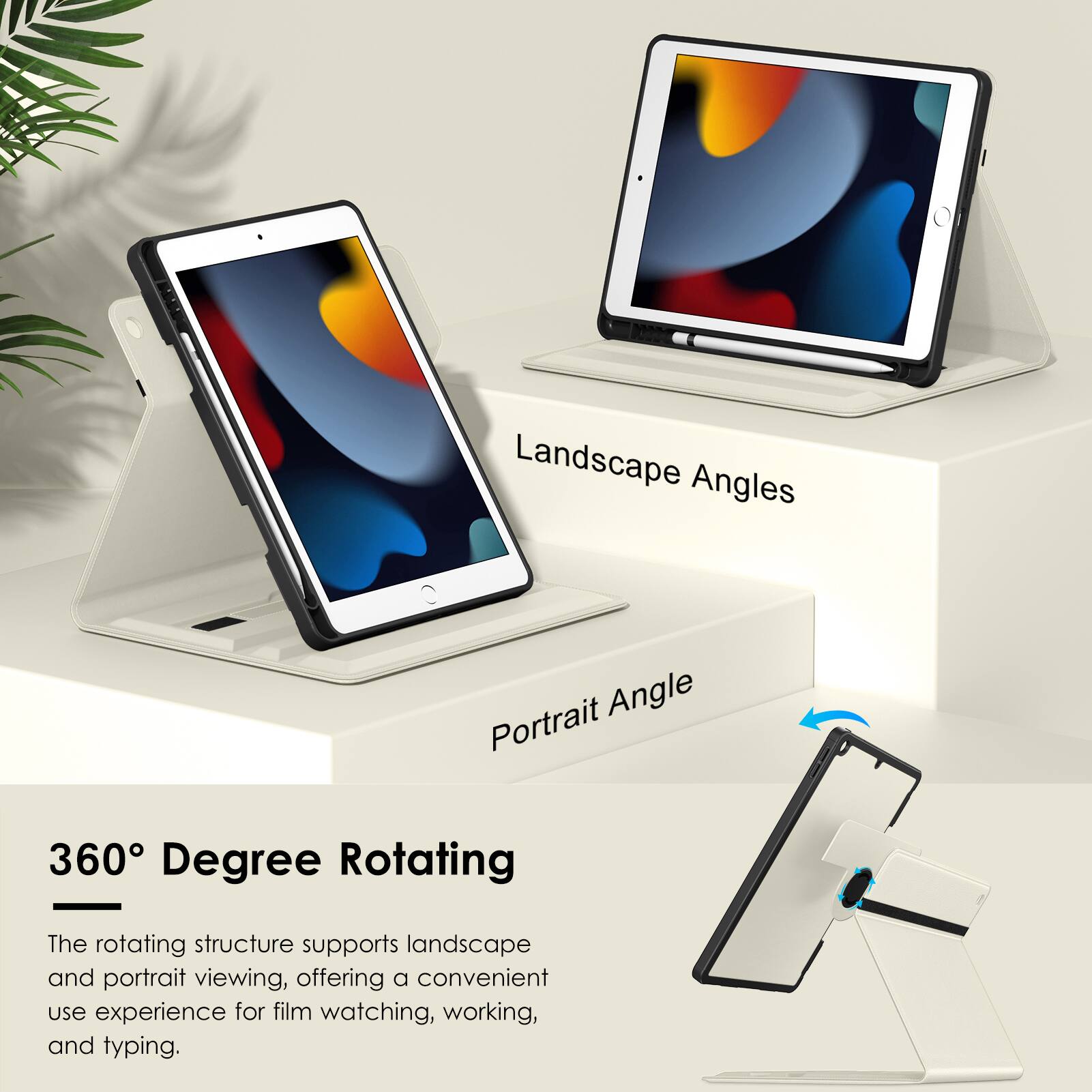 Landscape Angles  
Portrait Angle  

360 Degree Rotating  

The rotating structure supports landscape and portrait viewing, offering a convenient use experience for film watching, working, and typing.