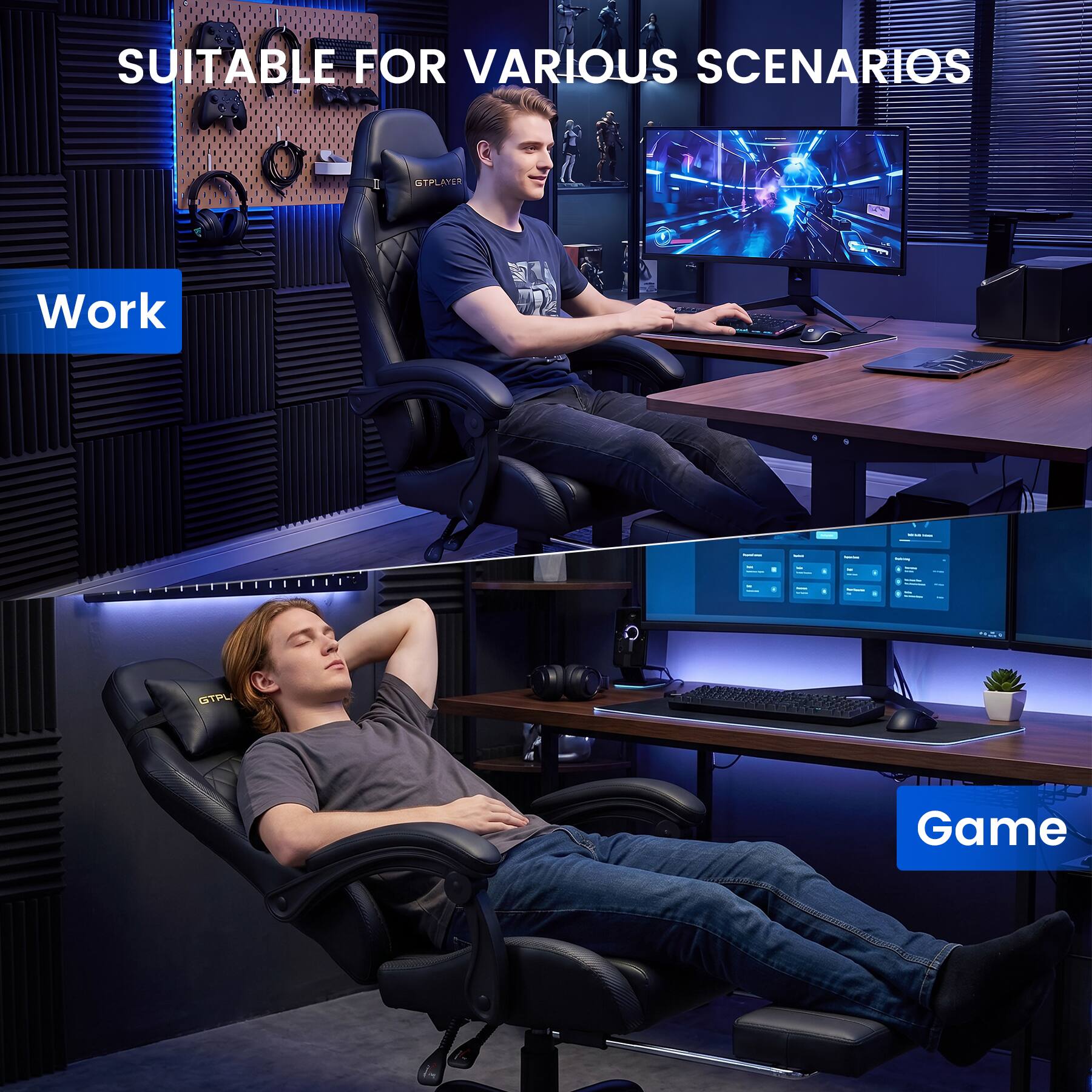 SUITABLE FOR VARIOUS SCENARIOS

GTPLAYER

Work

Game