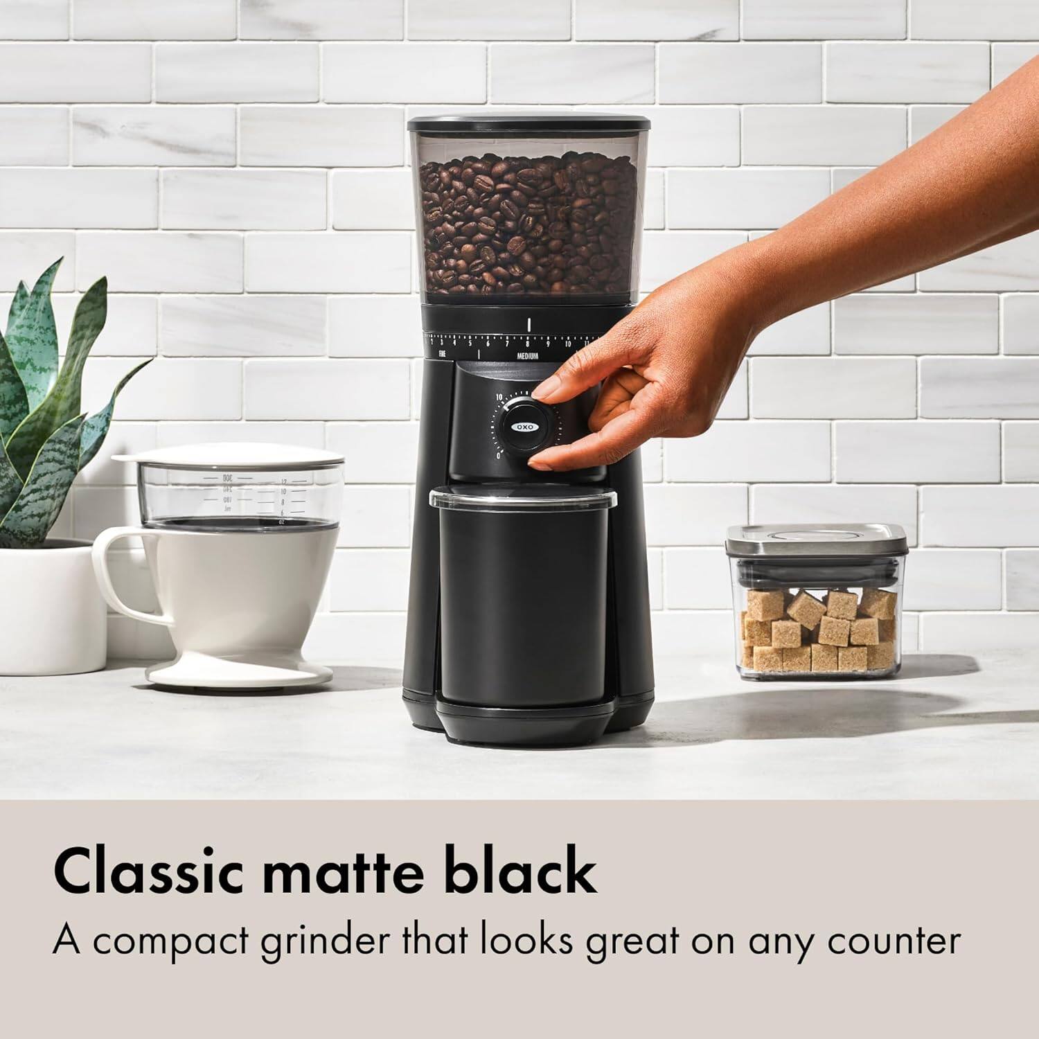 Classic matte black  
A compact grinder that looks great on any counter