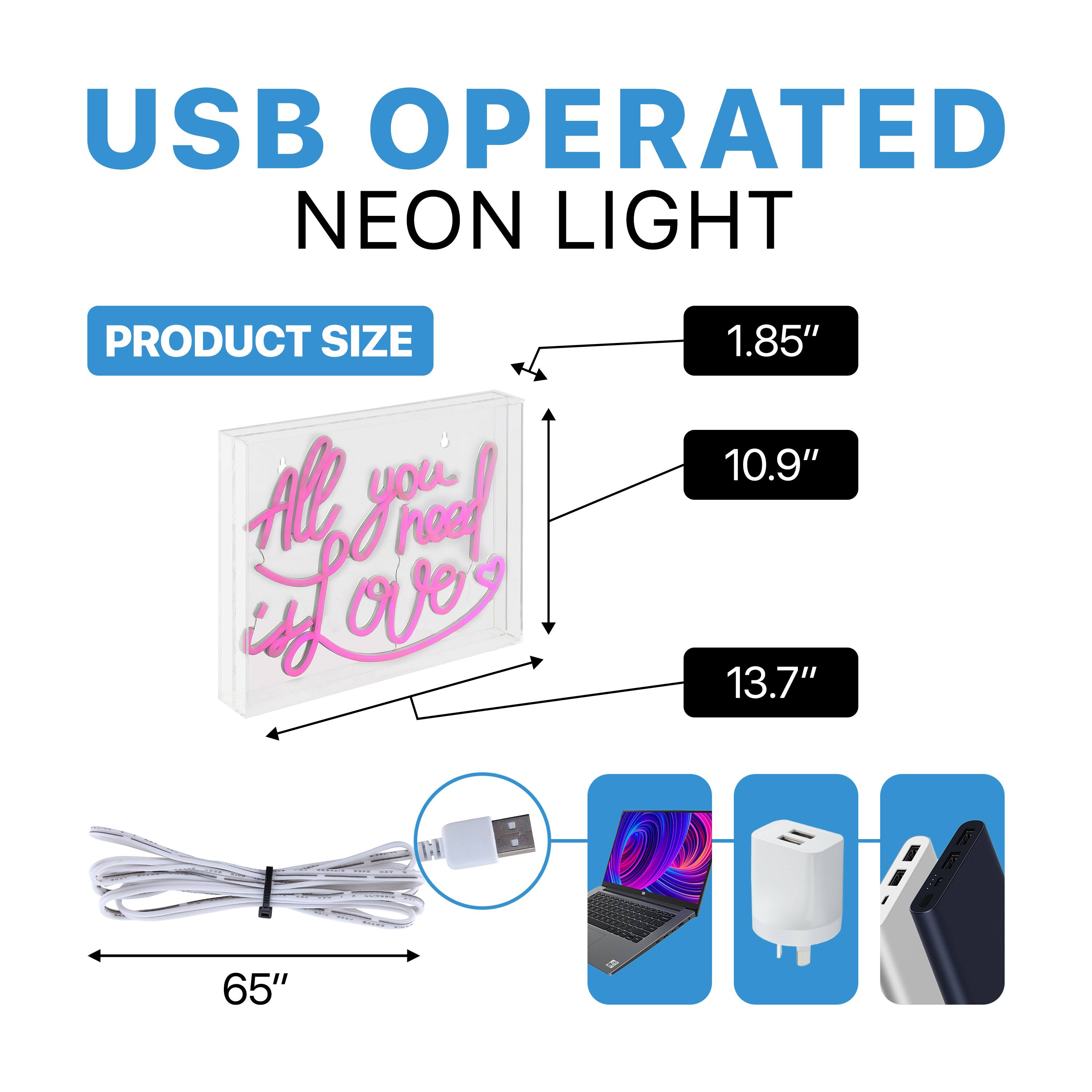 USB OPERATED NEON LIGHT

PRODUCT SIZE

1.85" 10.9" 13.7" 65"