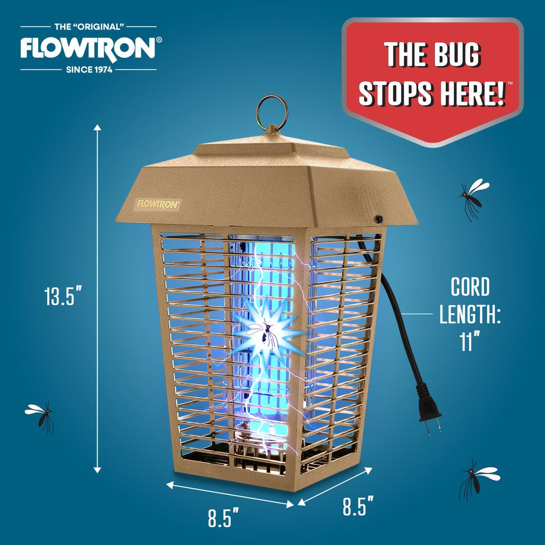 THE "ORIGINAL" FLOWTRON SINCE 1974  
THE BUG STOPS HERE!  
FLOWTRON  
13.5"  
CORD LENGTH: 11"  
8.5"  
8.5"