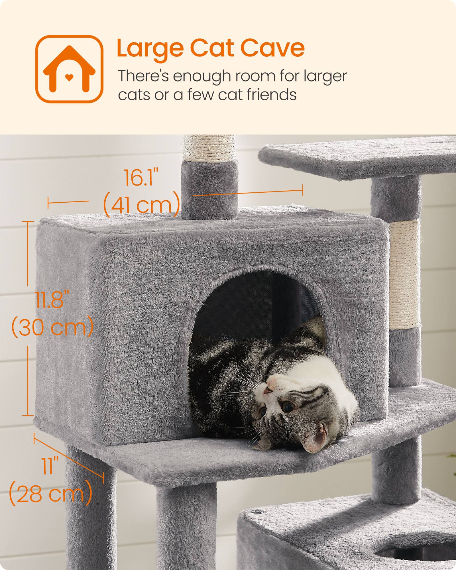 Large Cat Cave  
There's enough room for larger cats or a few cat friends  

16.1" (41 cm)  
11.8" (30 cm)  
11" (28 cm)