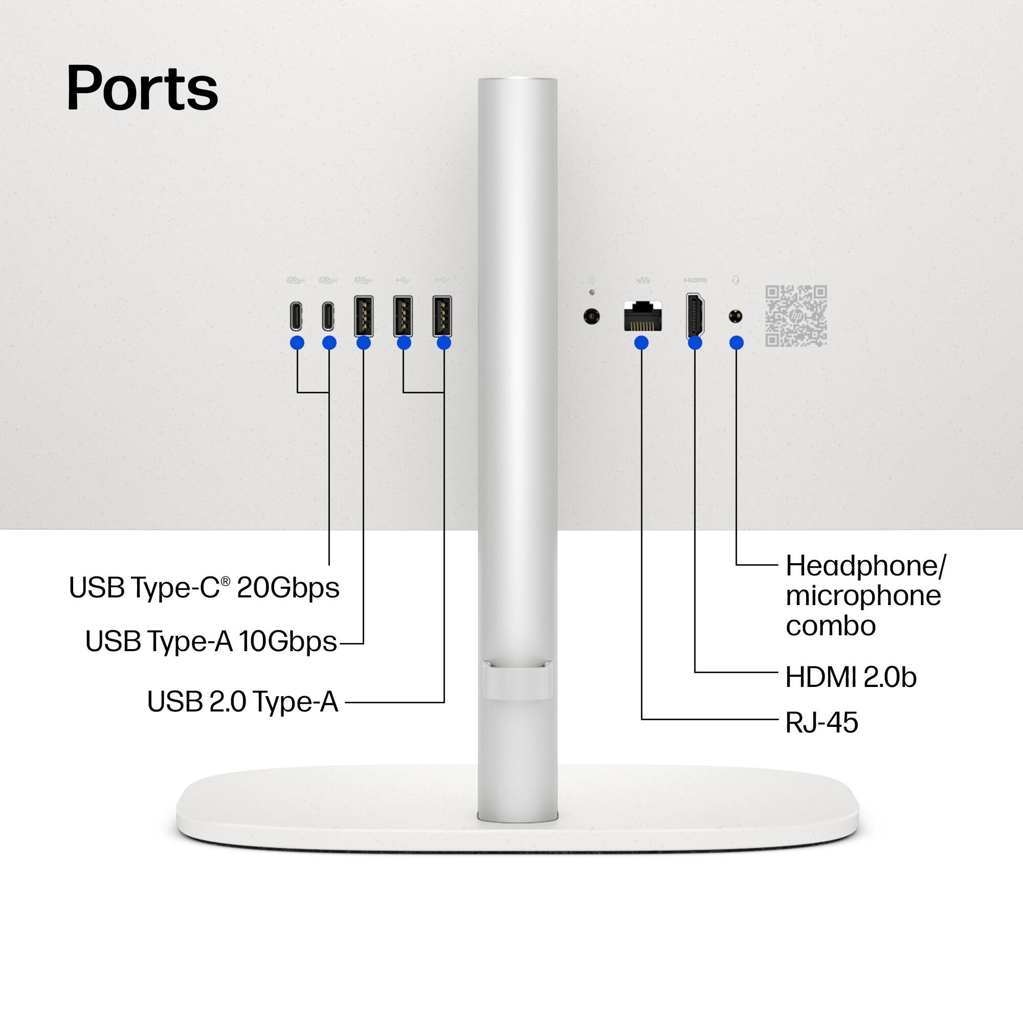 Ports  
- USB Type-C® 20Gbps  
- USB Type-A 10Gbps  
- USB 2.0 Type-A  
- Headphone/ microphone combo  
- HDMI 2.0b  
- RJ-45