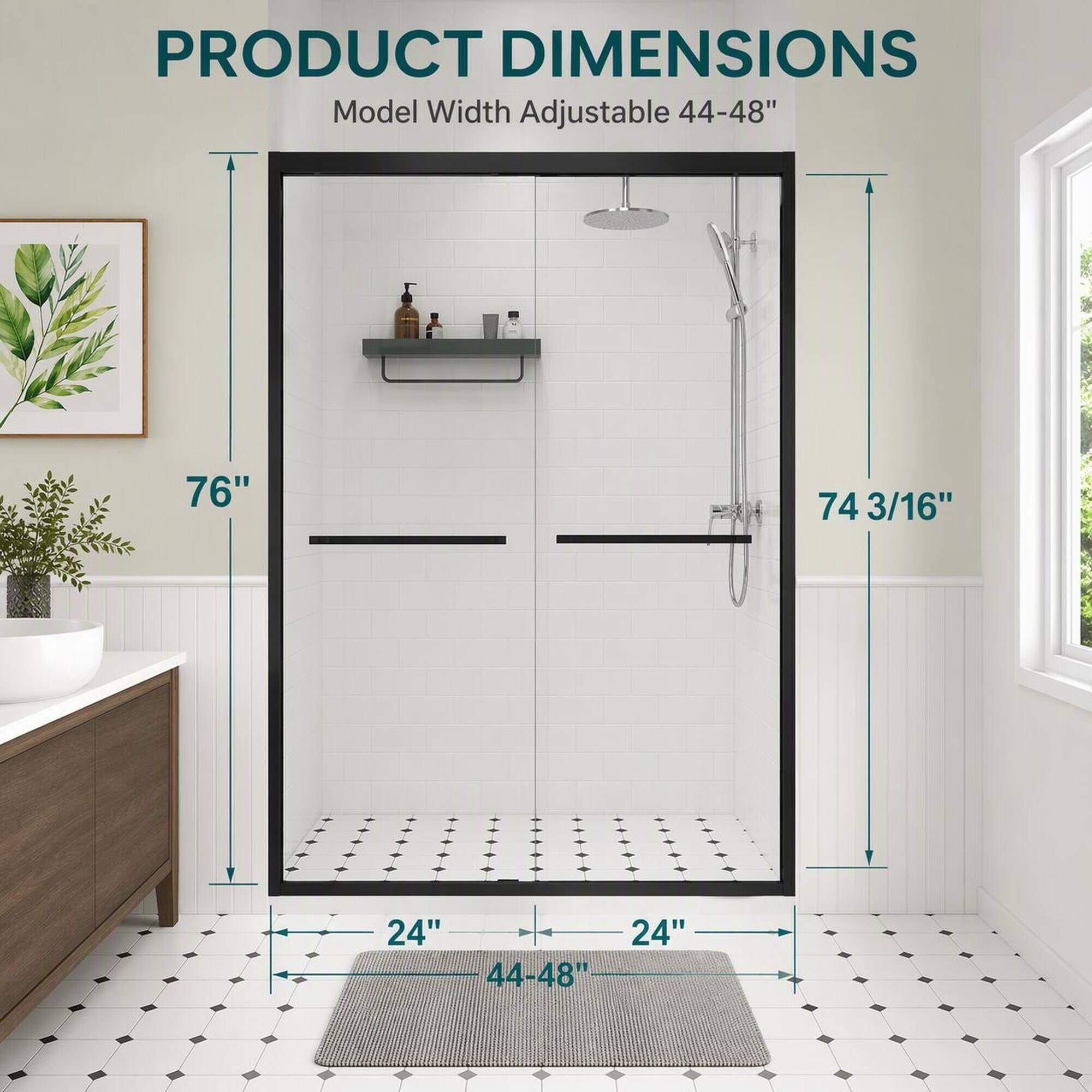 PRODUCT DIMENSIONS  
Model Width Adjustable 44-48"  
76"  
74 3/16"  
24" 24" 44-48"