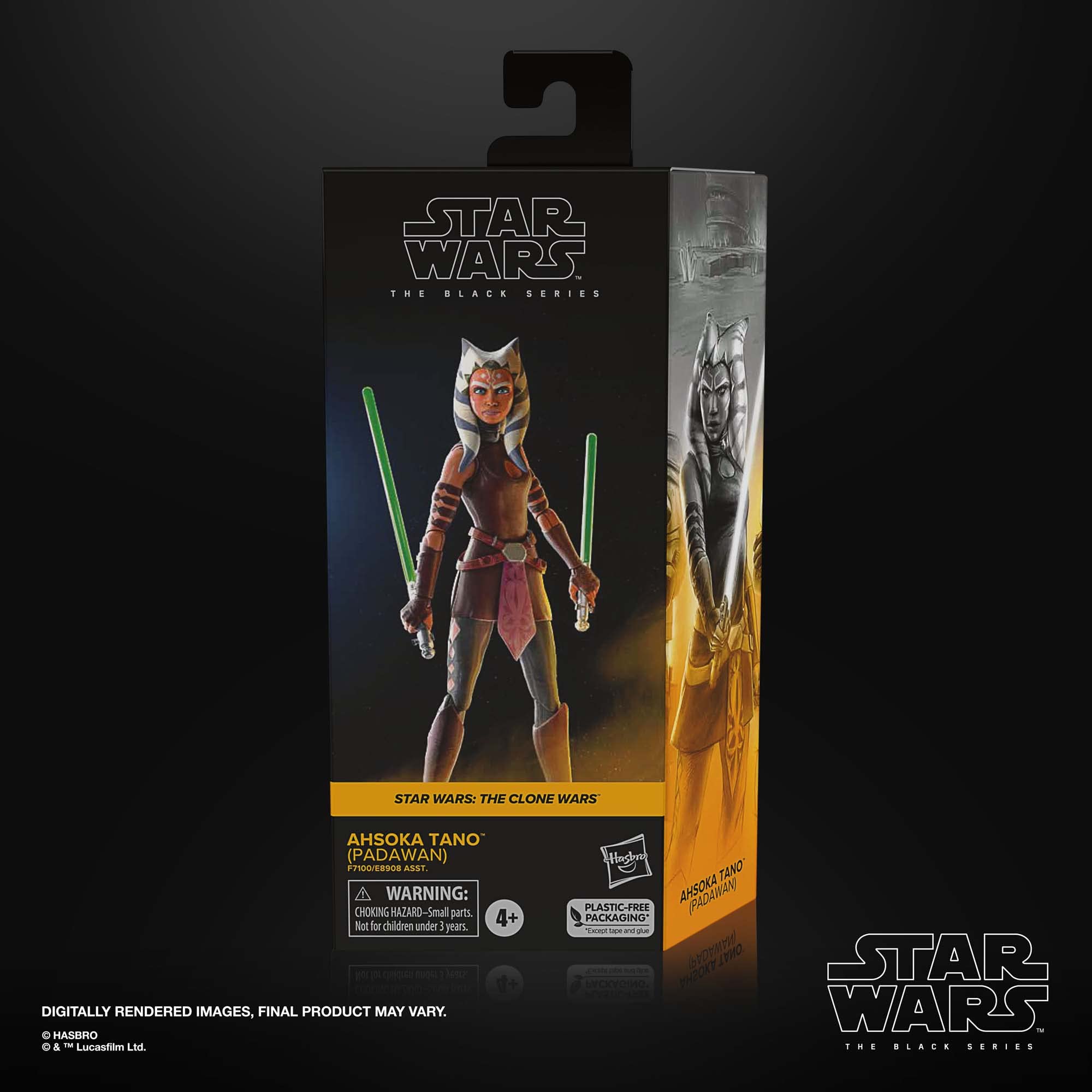 STAR WARS THE BLACK SERIES STAR WARS: THE CLONE WARS AHSOKA TANO (PADAWAN) F7100/EB908 ASST A WARNING: CHOKING HAZARD-Small parts. Not for children under 4+ M 100 DIGITALLY RENDERED IMAGES, FINAL PRODUCT MAY VARY. © HASBRO & © Lucasfilm Ltd. AHSOKA TANO AHSOKA PLASTIC-FREE PACKAGING