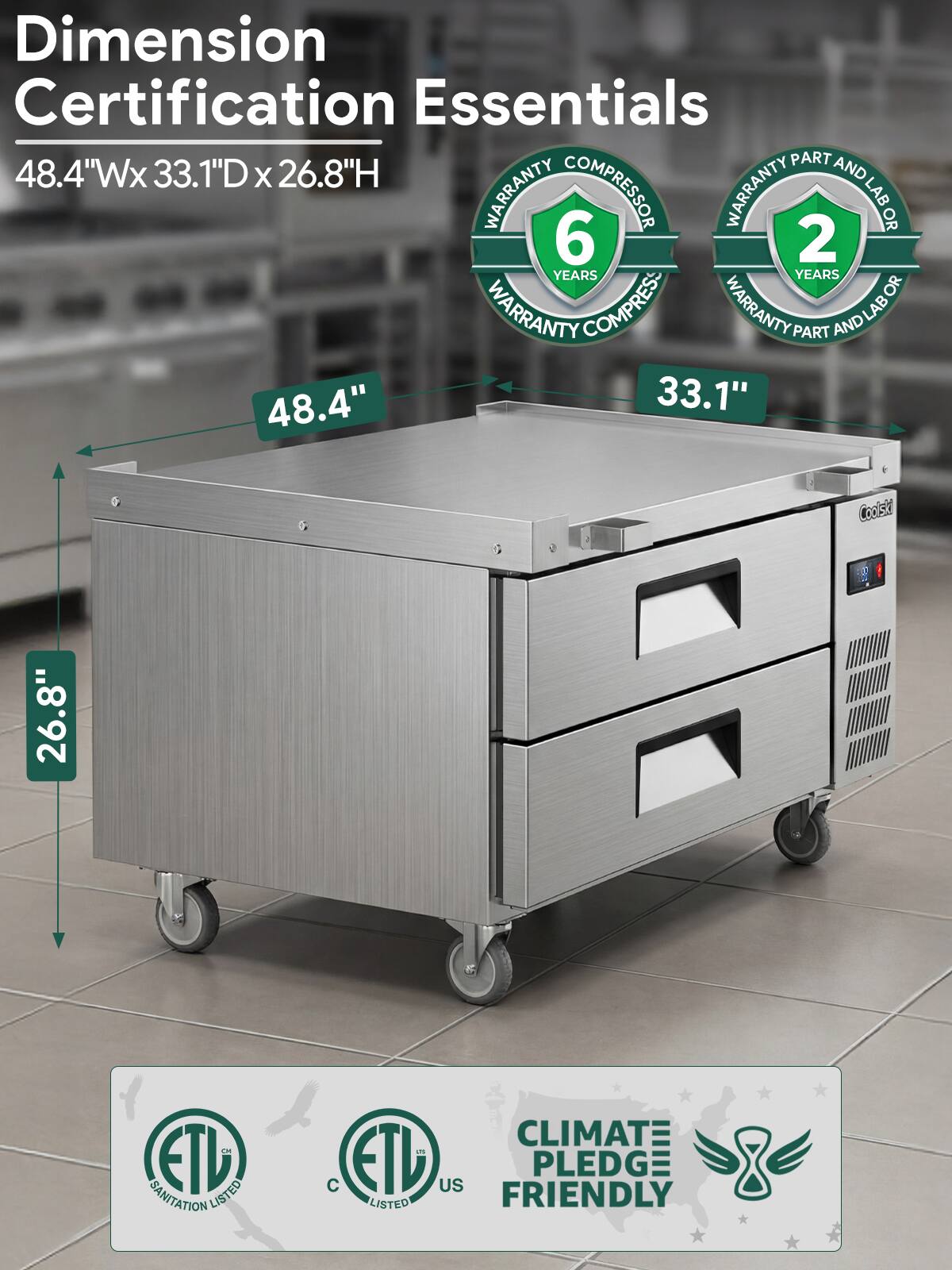 Dimension Certification Essentials  
48.4"Wx33.1"Dx26.8"H  

Warranty:  
- Compressor: 6 years  
- Part and Labor: 2 years  

Certifications:  
- ETL Listed  
- Sanitation Listed  
- Climate Pledge Friendly