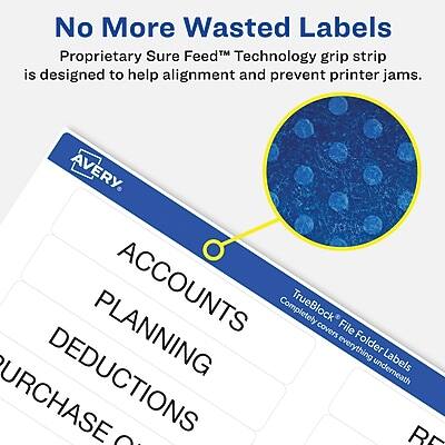 No More Wasted Labels  
Proprietary Sure Feed™ Technology grip strip is designed to help alignment and prevent printer jams.

AVERY  
ACCOUNTS  
PLANNING  
DEDUCTIONS  
PURCHASE ORDERS  
RECEIPTS  

TrueBlock®  
Completely covers everything underneath  
File Folder Labels