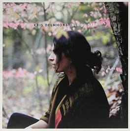 Kris Delmhorst - Blood Test - VINYL LP