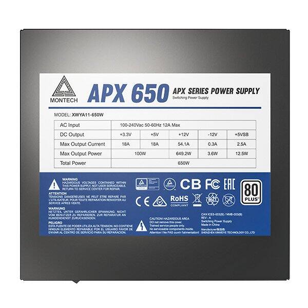 Sure, here is the corrected and grouped text from the image:

---

**APX 650**  
**APX SERIES POWER SUPPLY**  
**MONTECH**  
**MODEL: XWYA11-650W**

**AC Input**  
100-240Vac 50-60Hz

**DC Output**  
+3.3V 18A  
+5V 18A  
+12V 18A  
-12V 0.3A  
+5VSB 2.5A

**Max Output Current**  
18A  
18A  
18A  
0.3A  
2.5A

**Max Output Power**  
100W  
649.2W  
3.6W  
12.5W

**Total Power**  
650W

**WARNING**  
**HAZARDOUS VOLTAGES CONTAINED WITHIN!**  
**THIS POWER SUPPLY NOT USER SERVICEABLE RETURN TO SERVICE CENTER FOR REPAIR**  
**ATTENTION TENSIONS DANGEREUSES NE PEUT ETRE REPARE PAR UTILISATEUR POUR TOUTE