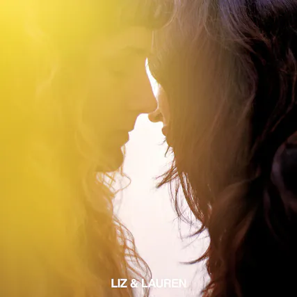 LIZ & LAUREN