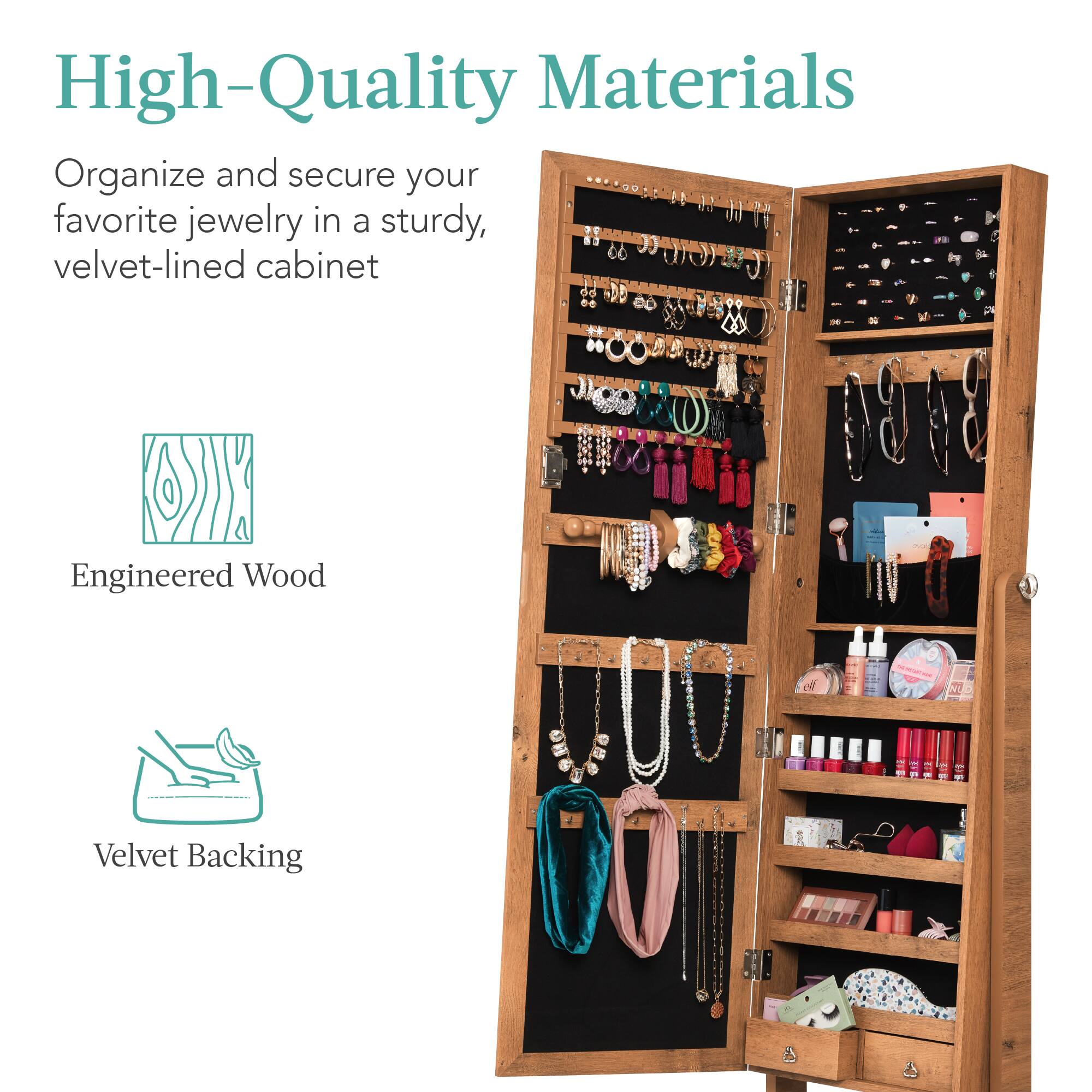 High-Quality Materials

Organize and secure your favorite jewelry in a sturdy, velvet-lined cabinet

Engineered Wood

Velvet Backing