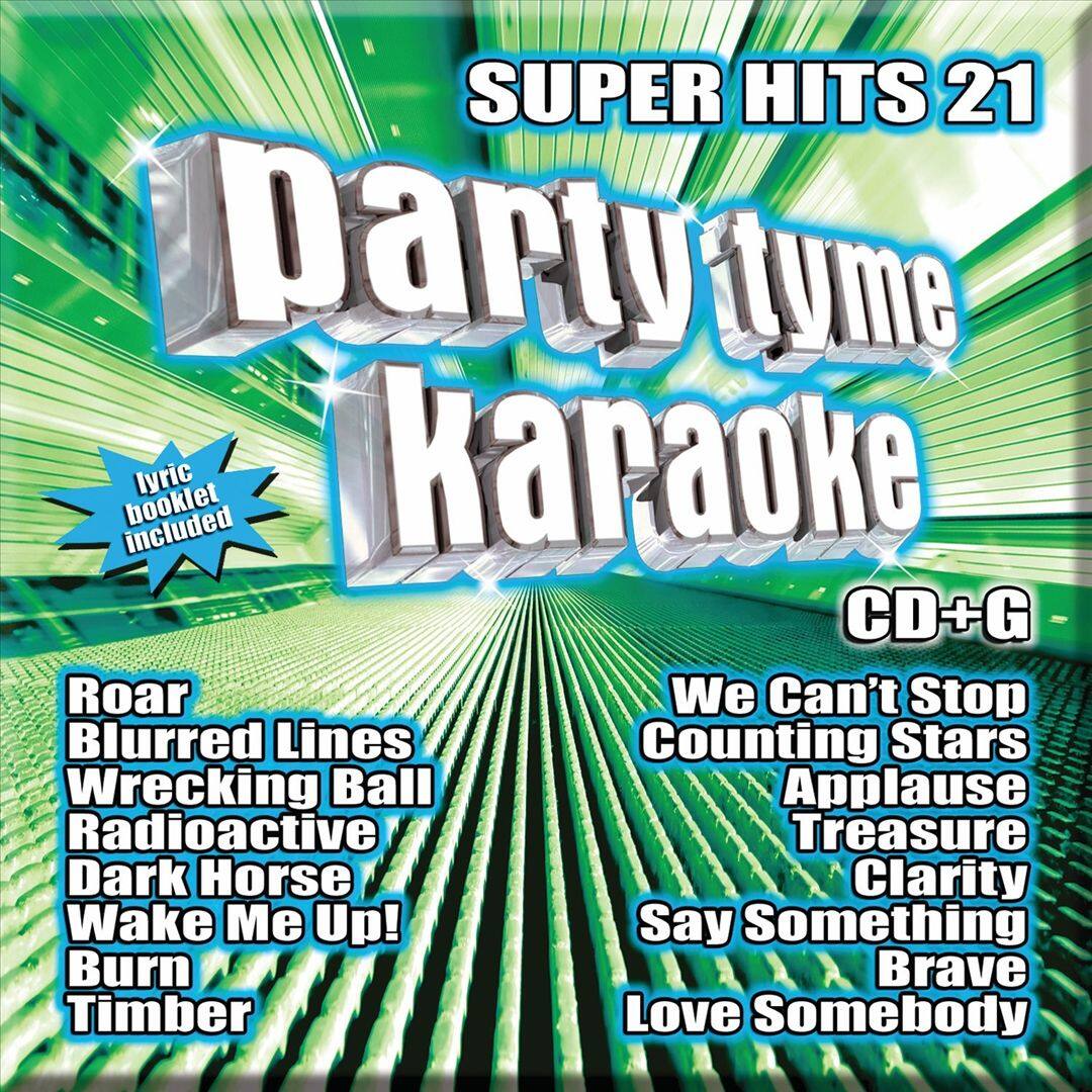 Front. Party Tyme Karaoke: Super Hits, Vol. 21 [CD + G].