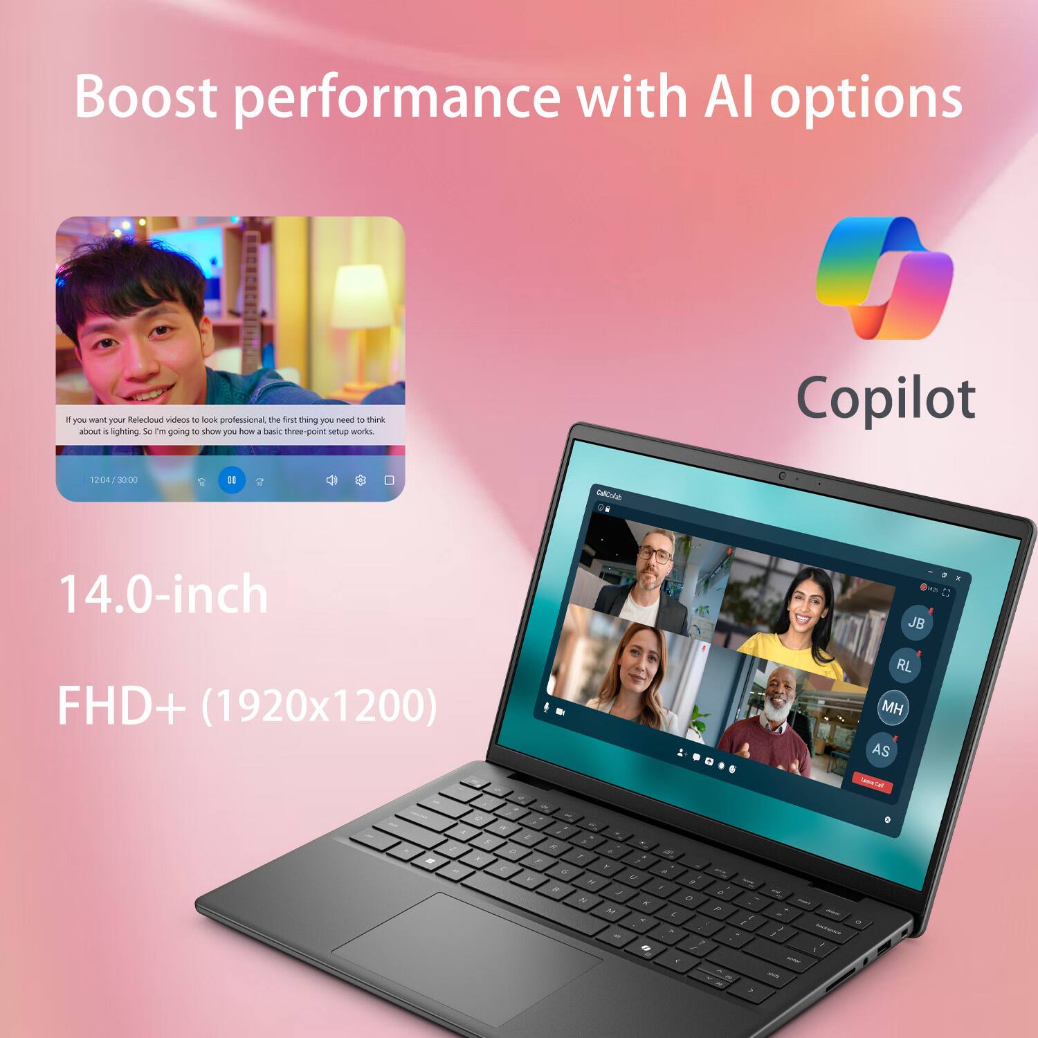Boost performance with AI options

If you want your Relecloud videos to look professional, the first thing you need to think about is lighting. So I'm going to show you how a basic three-point setup works.

14.0-inch FHD+ (1920x1200)

Copilot