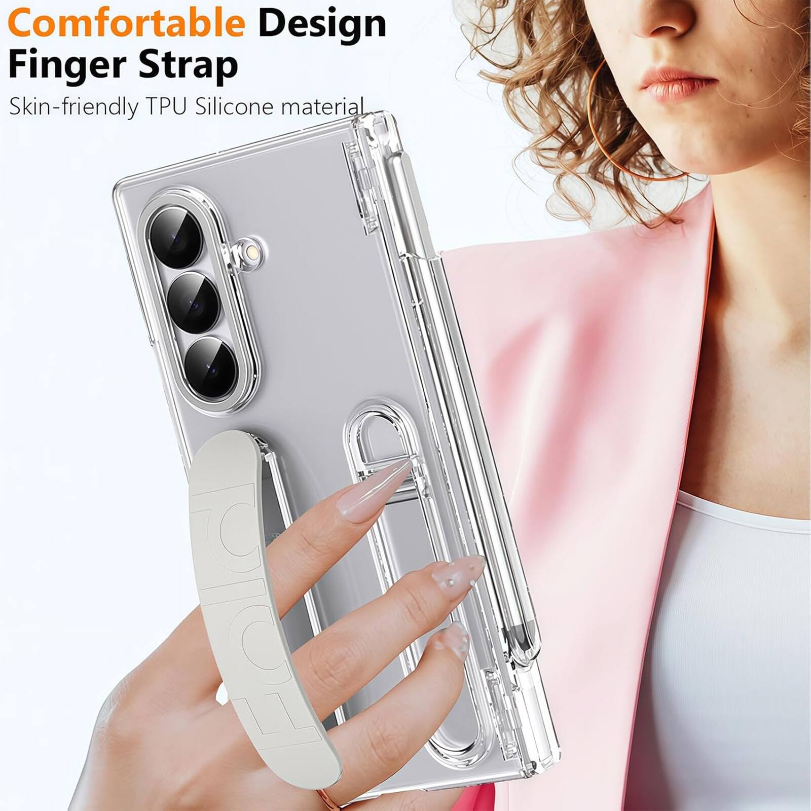 Comfortable Design Finger Strap  
Skin-friendly TPU Silicone material
