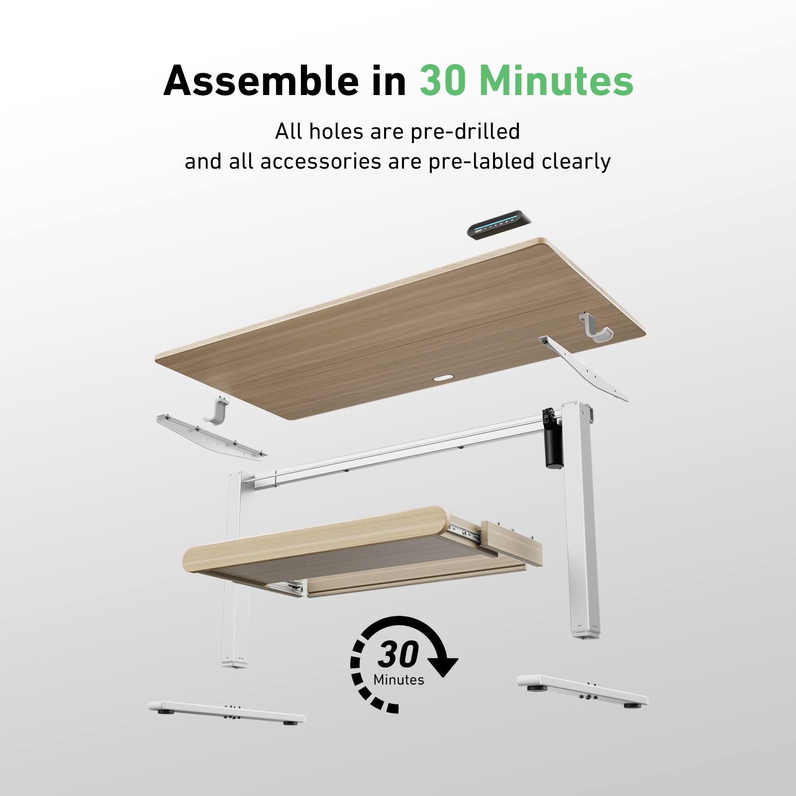 Assemble in 30 Minutes: All holes are pre-drilled and all accessories are pre-labeled clearly.