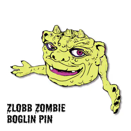 ZlOBB ZOMBIE BOGLIN PIN