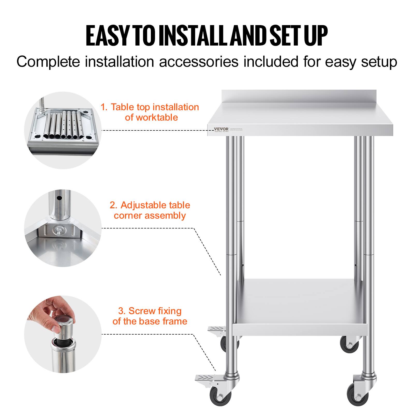 EASY TO INSTALL AND SET UP

Complete installation accessories included for easy setup

1. Table top installation of worktable

2. Adjustable table corner assembly

3. Screw fixing of the base frame