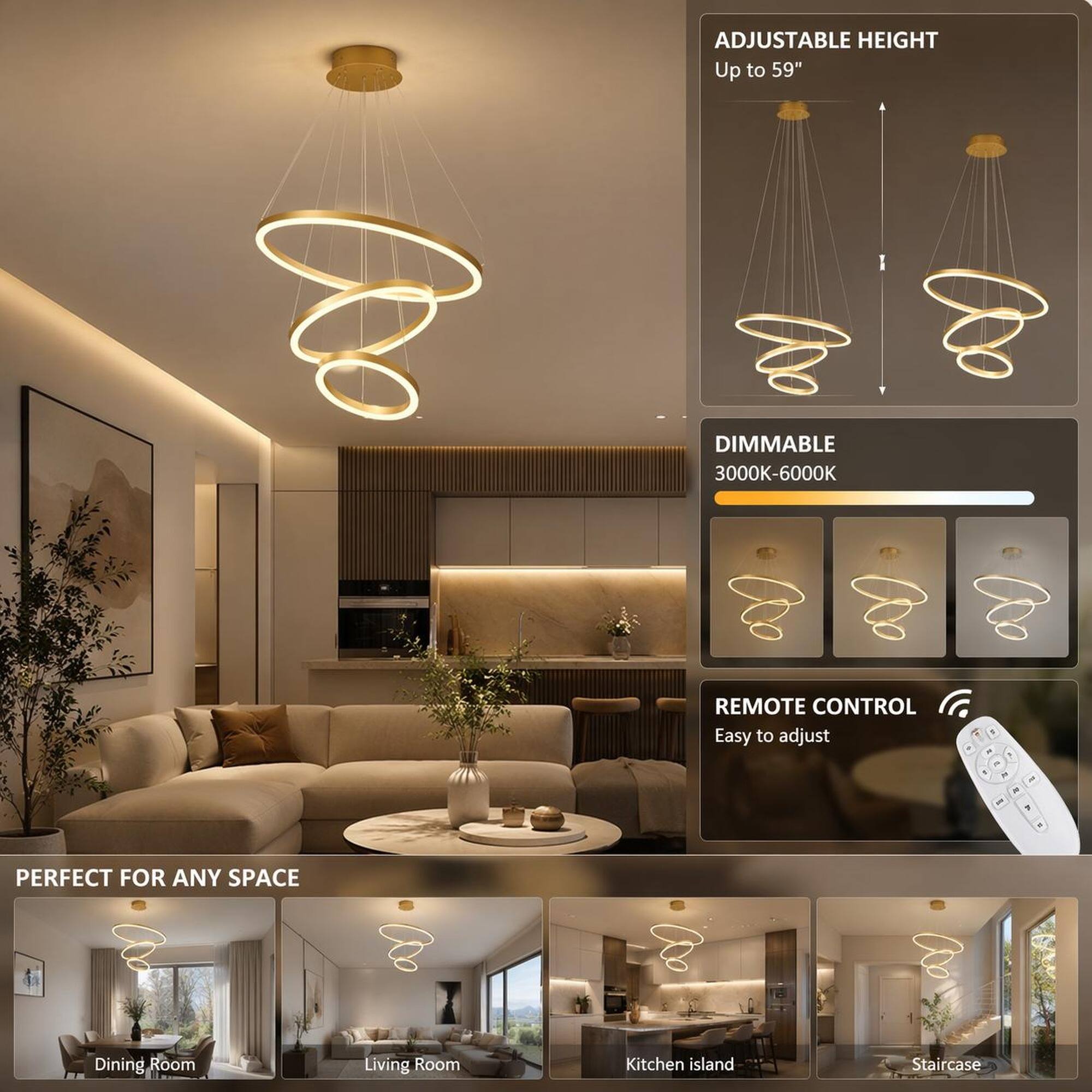 ADJUSTABLE HEIGHT  
Up to 59"  

DIMMABLE  
3000K-6000K  

REMOTE CONTROL  
Easy to adjust  

PERFECT FOR ANY SPACE  
Dining Room  
Living Room  
Kitchen island  
Staircase