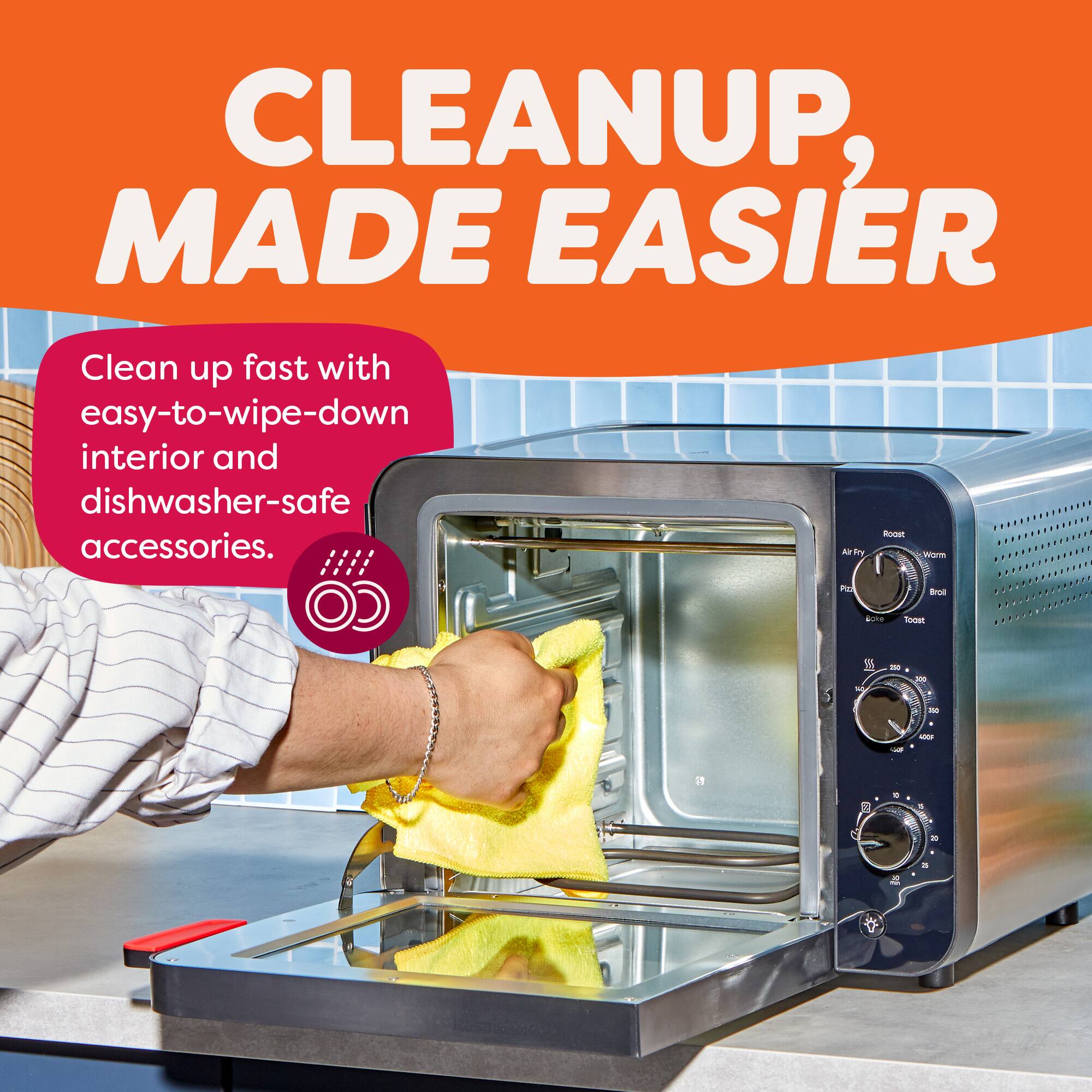 CLEANUP, MADE EASIER

Clean up fast with easy-to-wipe-down interior and dishwasher-safe accessories.