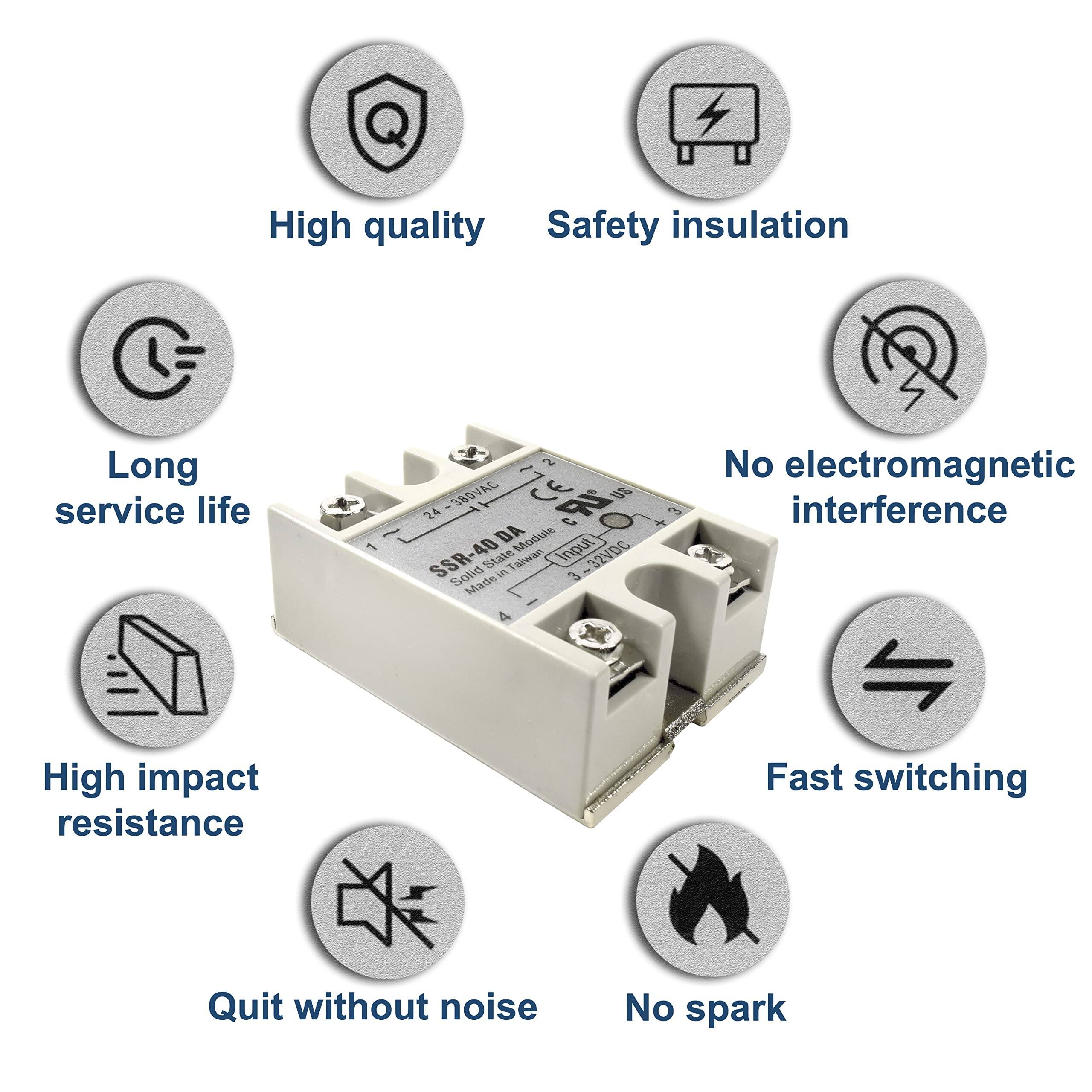 High quality  
Safety insulation  
Long service life  
No electromagnetic interference  
High impact resistance  
Fast switching  
Quit without noise  
No spark