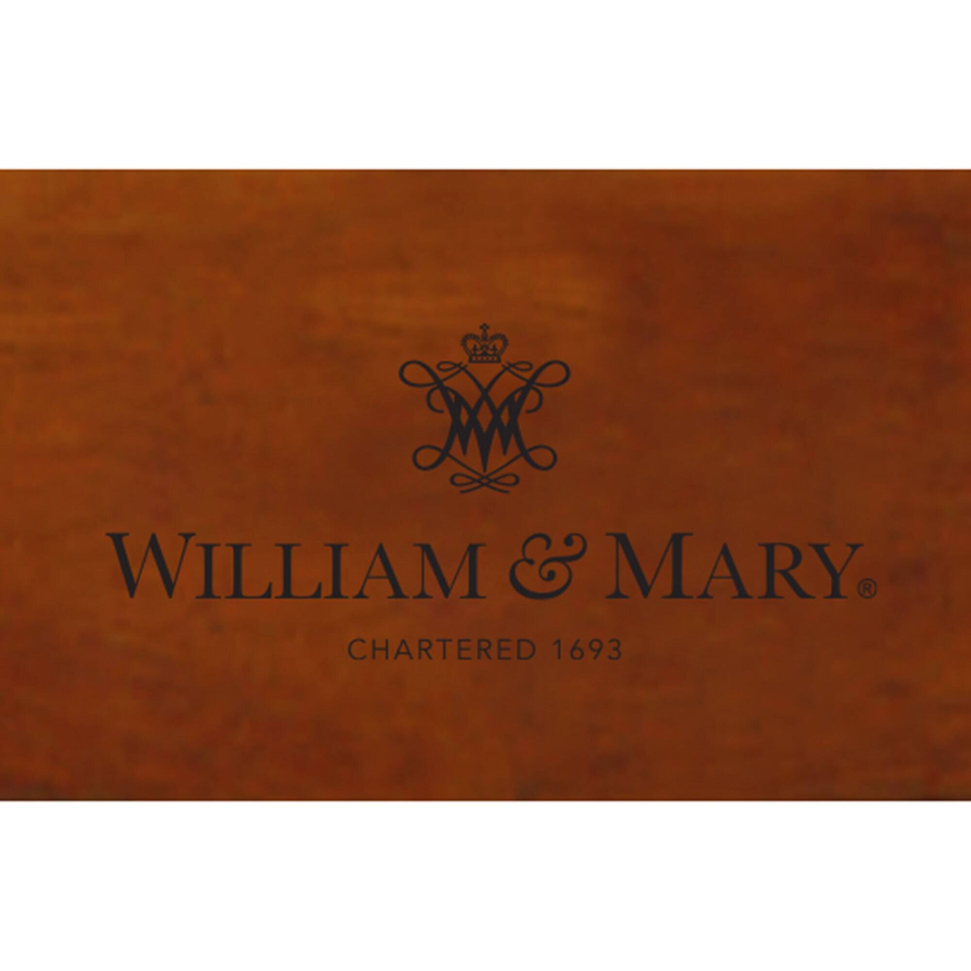 WILLIAM & MARY  
CHARTERED 1693