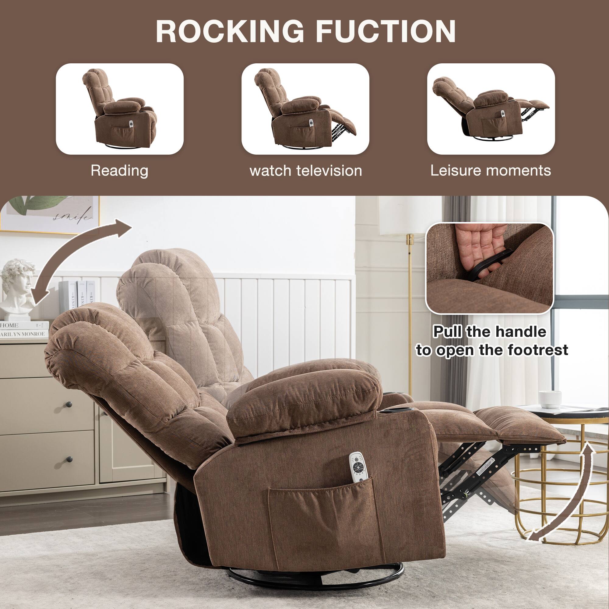 ROCKING FUNCTION

- Reading
- watch television
- Leisure moments

Pull the handle to open the footrest