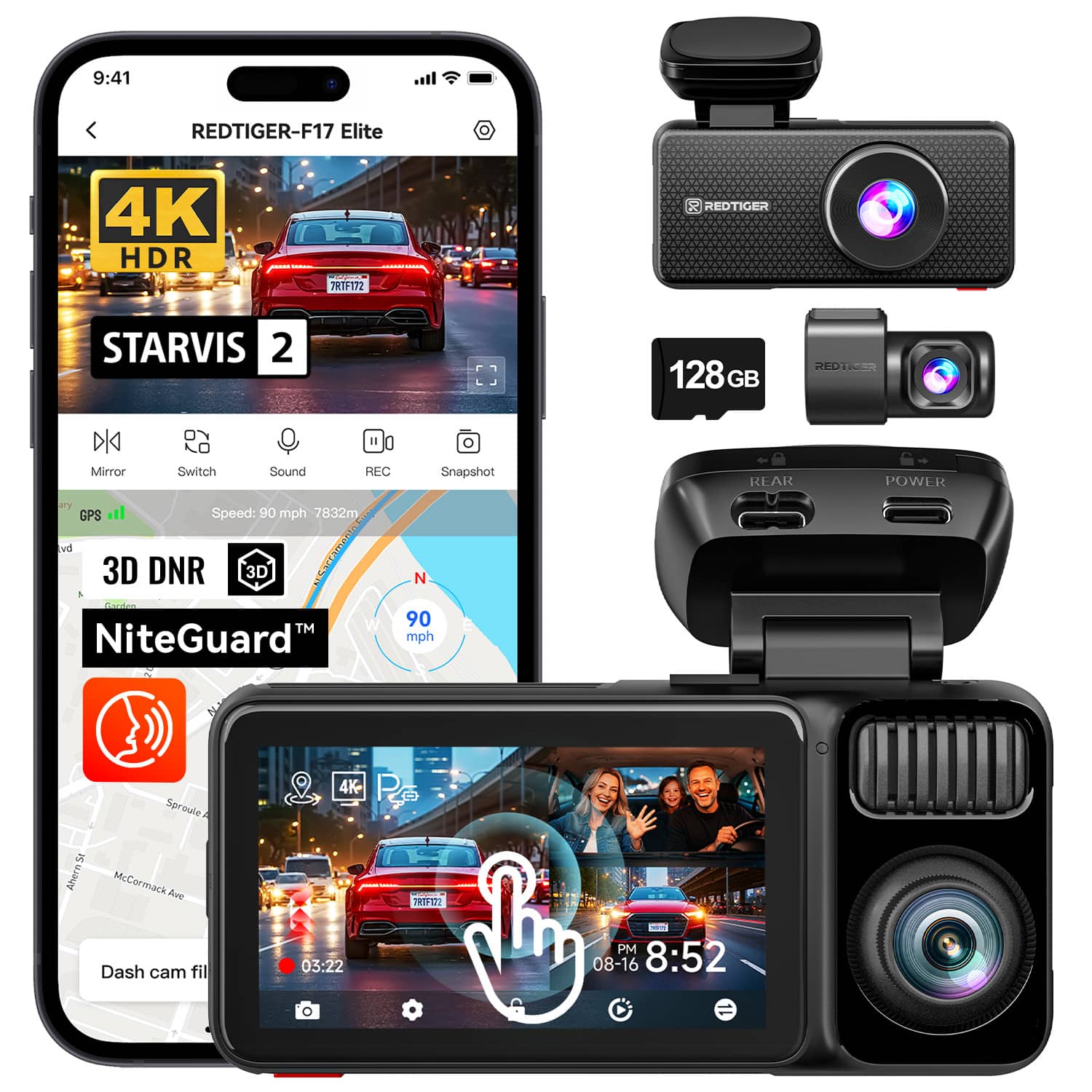 9:41 REDTIGER-F17 Elite  
4K HDR  
STARVIS 2  
128GB  
3D DNR  
NiteGuard™  
GPS Speed: 90 mph  
7832m  
Mirror Switch Sound REC Snapshot  
REAR POWER  
Dash cam file  
03:22 PM  
08-16 8:52