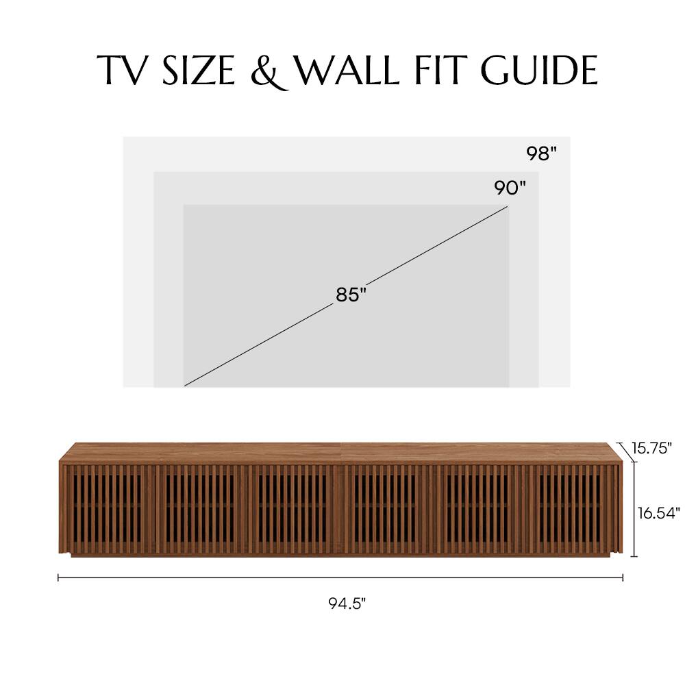 TV SIZE & WALL FIT GUIDE

98" 90" 85" 15.75" 16.54" 94.5"