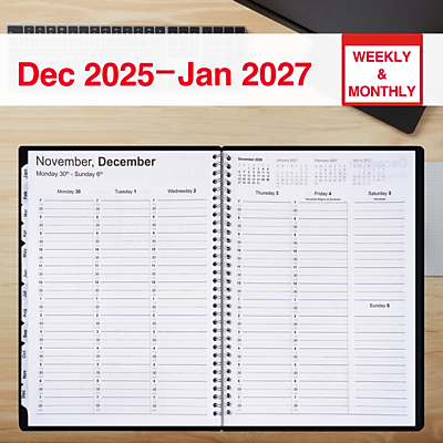 WEEKLY & MONTHLY

Dec 2025–Jan 2027

November, December

Monday 30 - Sunday 6

Monday 30 Tuesday 1 Wednesday 2 Thursday 3 Friday 4 Saturday 5 Sunday 6

Monday 7 Tuesday 8 Wednesday 9 Thursday 10 Friday 11 Saturday 12 Sunday 13

Monday 14 Tuesday 15 Wednesday 16 Thursday 17 Friday 18 Saturday 19 Sunday 20

Monday 21 Tuesday 22 Wednesday 23 Thursday 24 Friday 25 Saturday 26 Sunday 27

Monday 28 Tuesday 29 Wednesday 30 Thursday 31

Monday 1 Tuesday 2 Wednesday 3 Thursday 4 Friday 5 Saturday 6 Sunday 7

Monday 8 Tuesday 9 Wednesday 10 Thursday 11 Friday 12 Saturday 13 Sunday 14

Monday 15 Tuesday 16 Wednesday 17 Thursday 18 Friday 19 Saturday 20 Sunday 21

Monday 22 Tuesday 23 Wednesday 24 Thursday 25 Friday 26