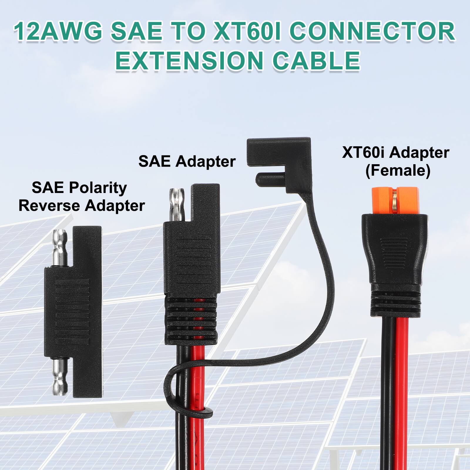 12AWG SAE TO XT60I CONNECTOR EXTENSION CABLE

SAE Adapter
SAE Polarity Reverse Adapter
XT60i Adapter (Female)