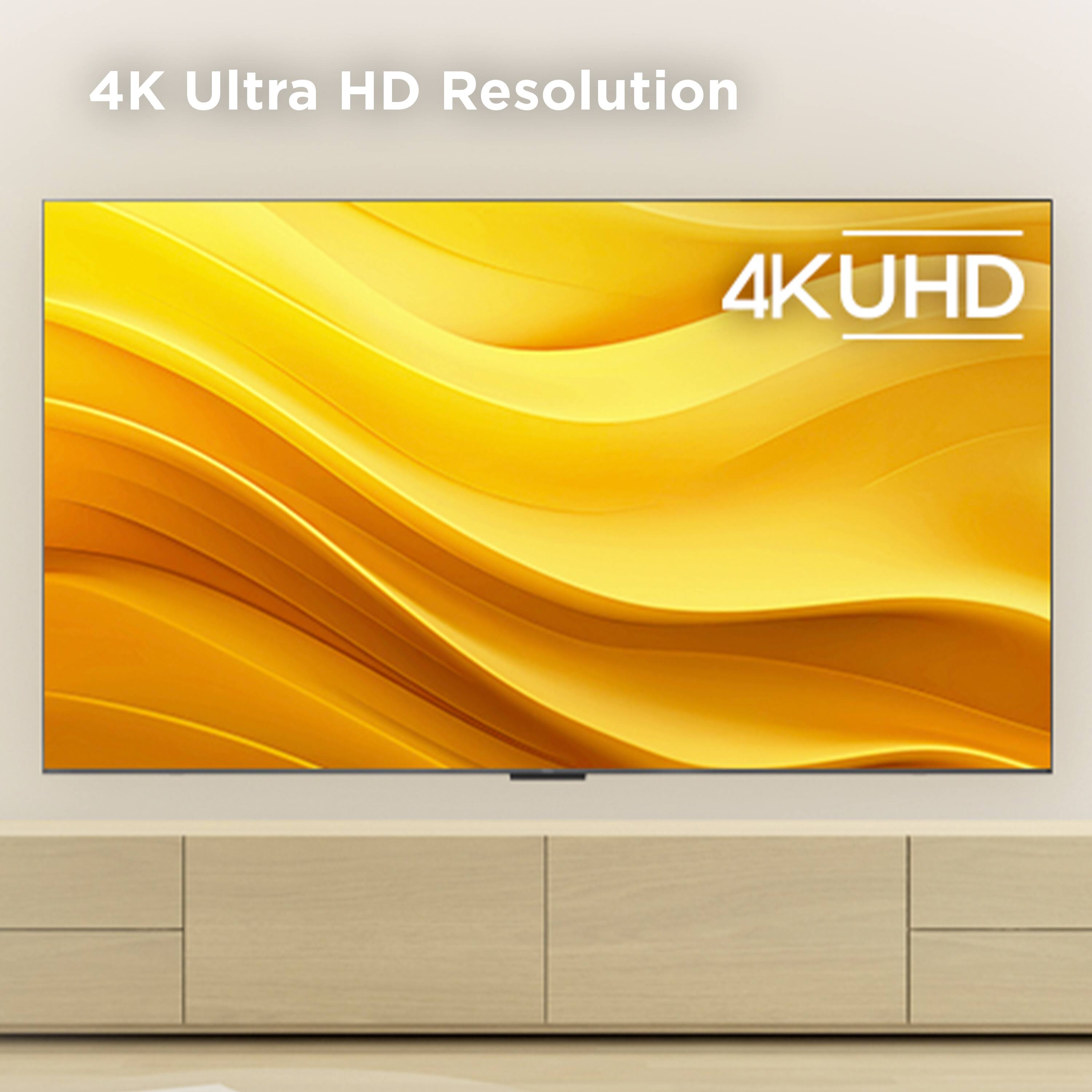 4K Ultra HD Resolution  
4K UHD