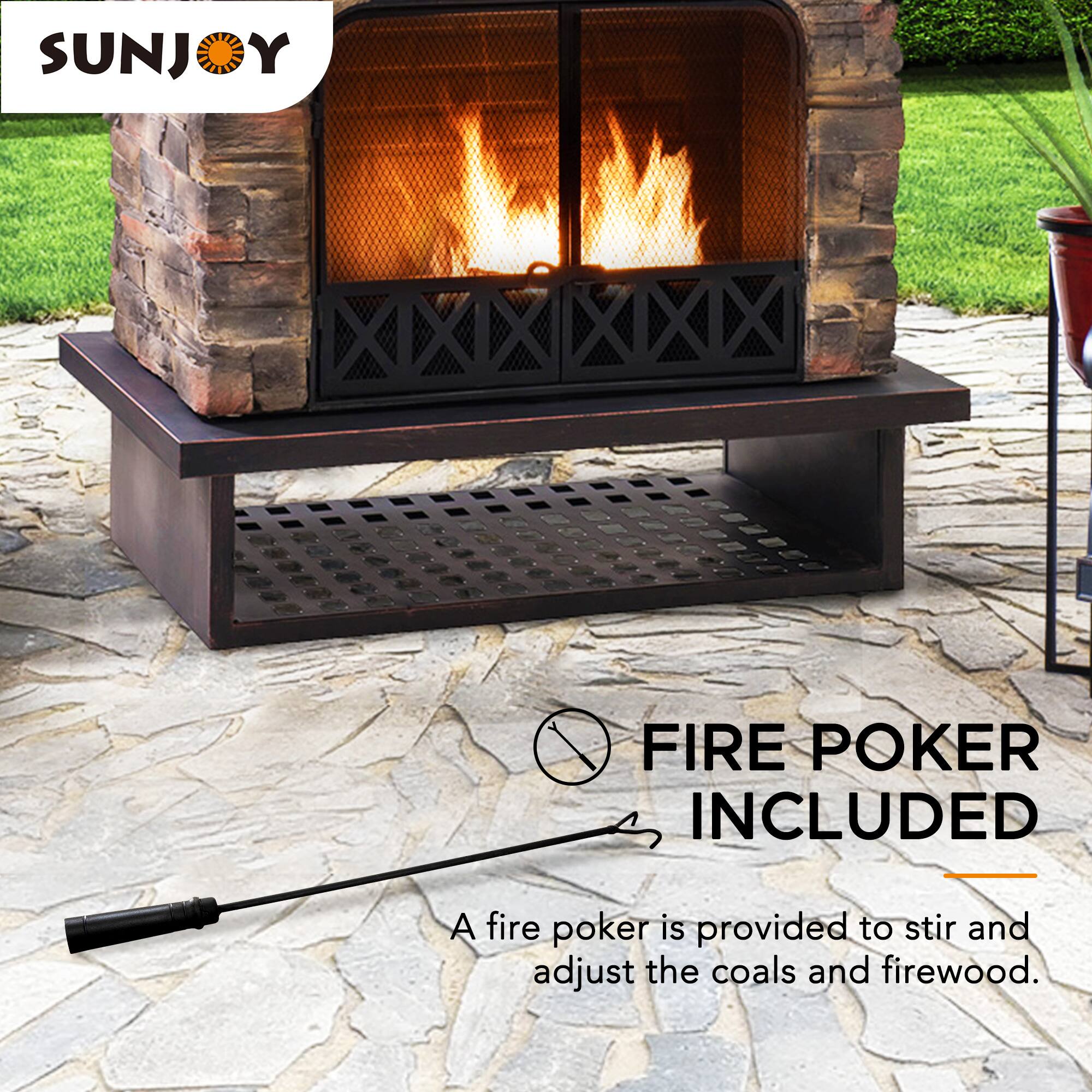 SUNJOY

FIRE POKER INCLUDED

A fire poker is provided to stir and adjust the coals and firewood.