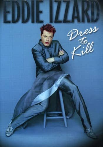 Eddie Izzard - Dress to Kill  - DVD