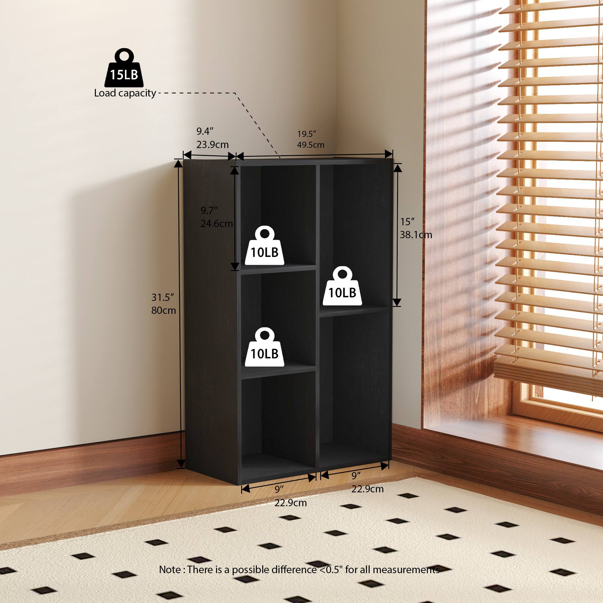 15LB Load capacity

9.4" 23.9cm  
9.7" 24.6cm  
15" 38.1cm  
19.5" 49.5cm  
31.5" 80cm  
9" 22.9cm  
9" 22.9cm  

Note: There is a possible difference <0.5" for all measurements.