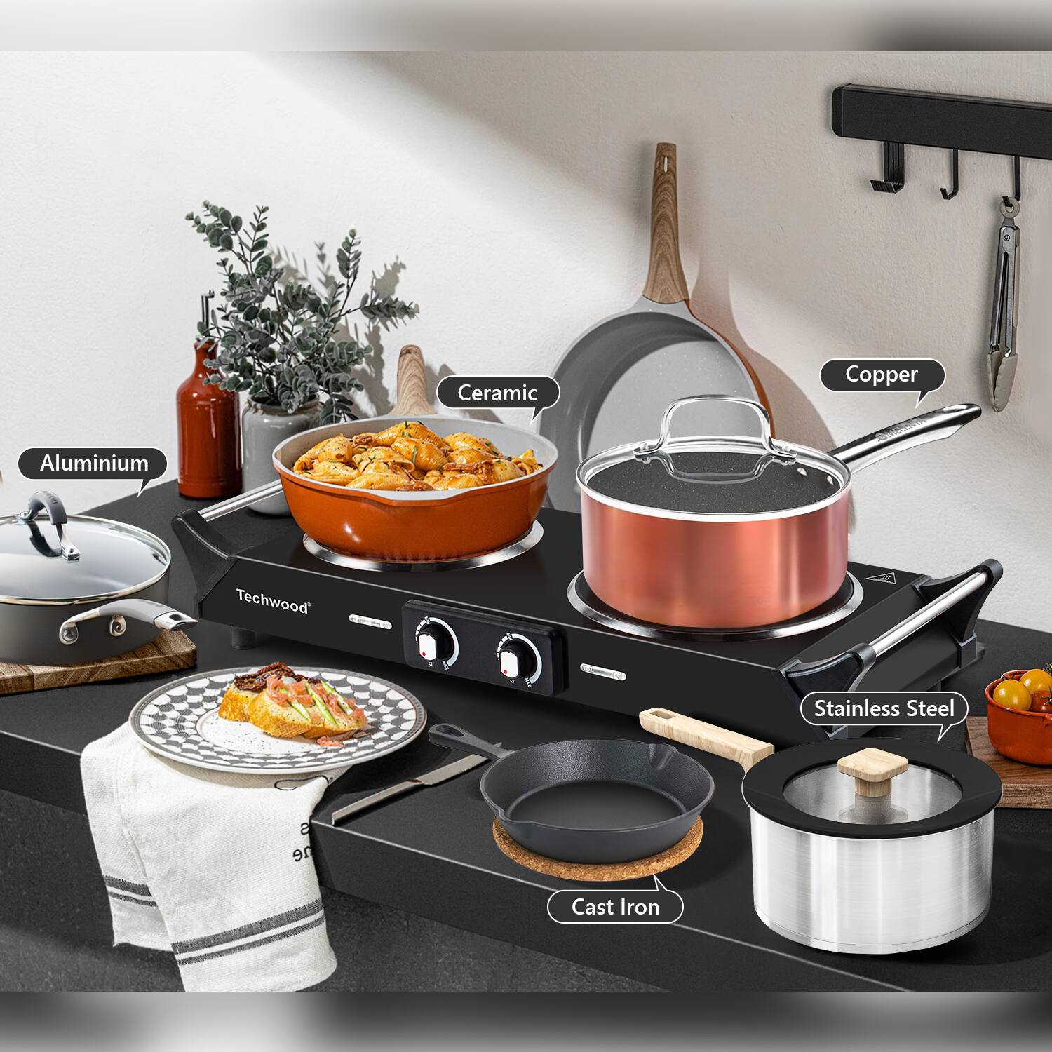 Ceramic  
Aluminium  
Copper  
Stainless Steel  
Cast Iron  
Techwood