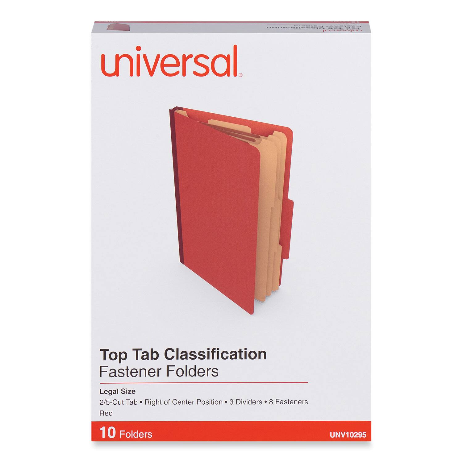 Universal  
Top Tab Classification Fastener Folders  
Legal Size  
2/5-Cut Tab • Right of Center Position • 3 Dividers • 8 Fasteners  
Red  
10 Folders  
UNV10295