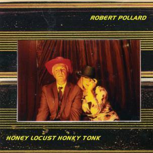 Front. Honey Locust Honky Tonk [LP].