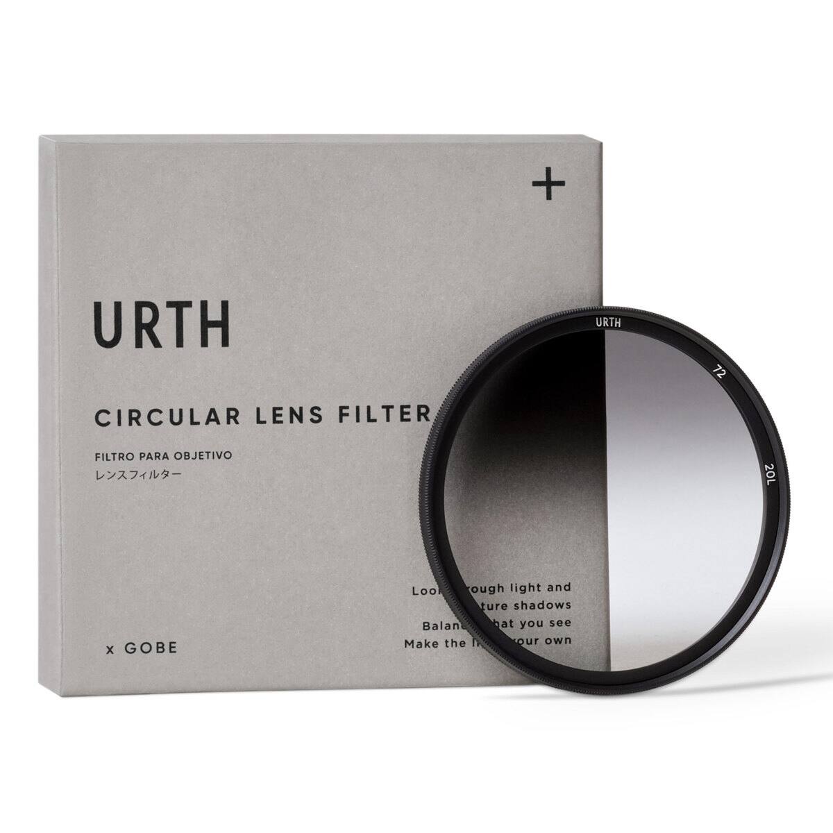 URTH  
CIRCULAR LENS FILTER  
FILTRO PARA OBJETIVO  
レンズフィルター  

x GOBE  

Look through light and nurture shadows. Balance what you see. Make the image your own.