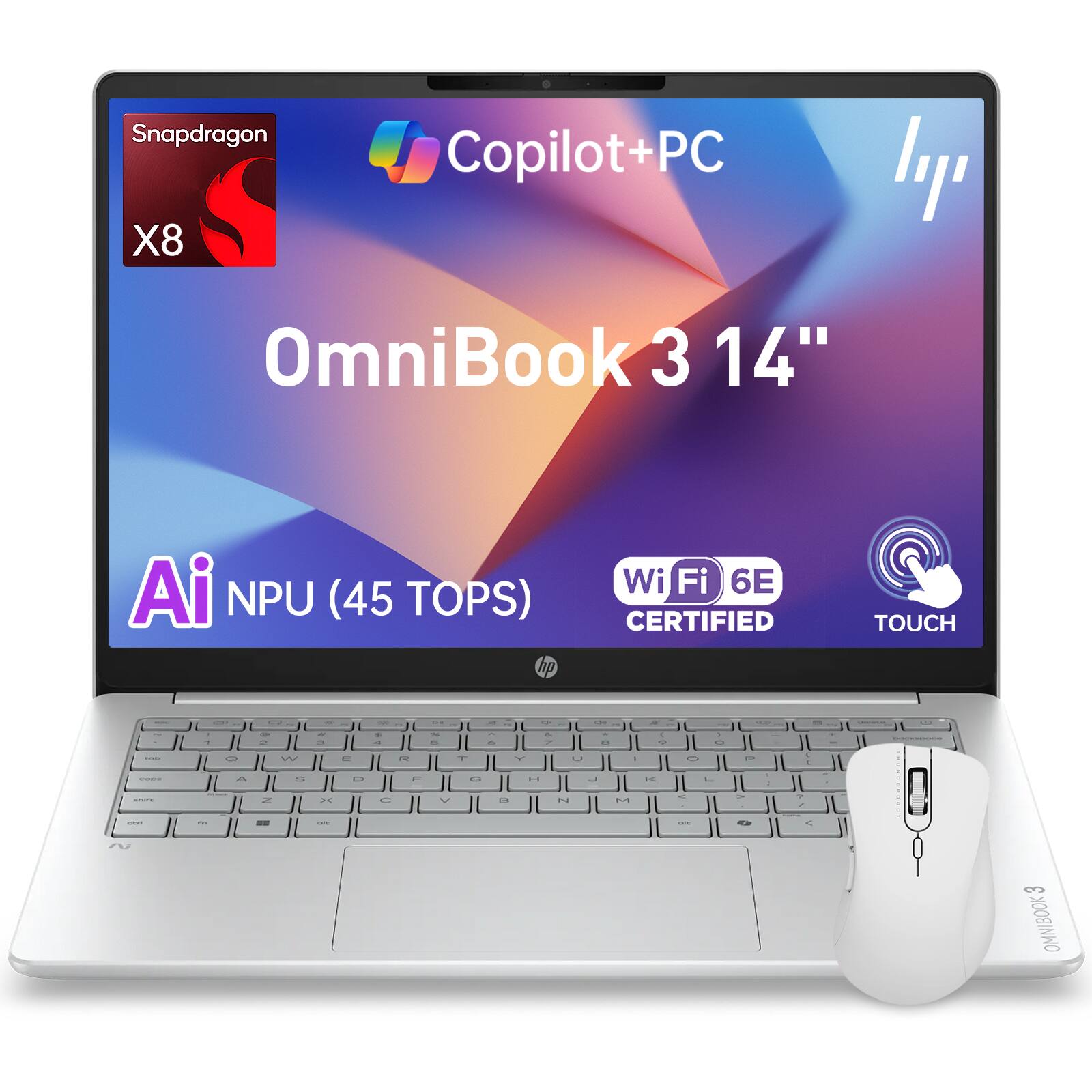 Snapdragon X8  
Copilot+PC  
OmniBook 3 14"  
Ai NPU (45 TOPS)  
Wi-Fi 6E CERTIFIED  
TOUCH  

8/20/2019