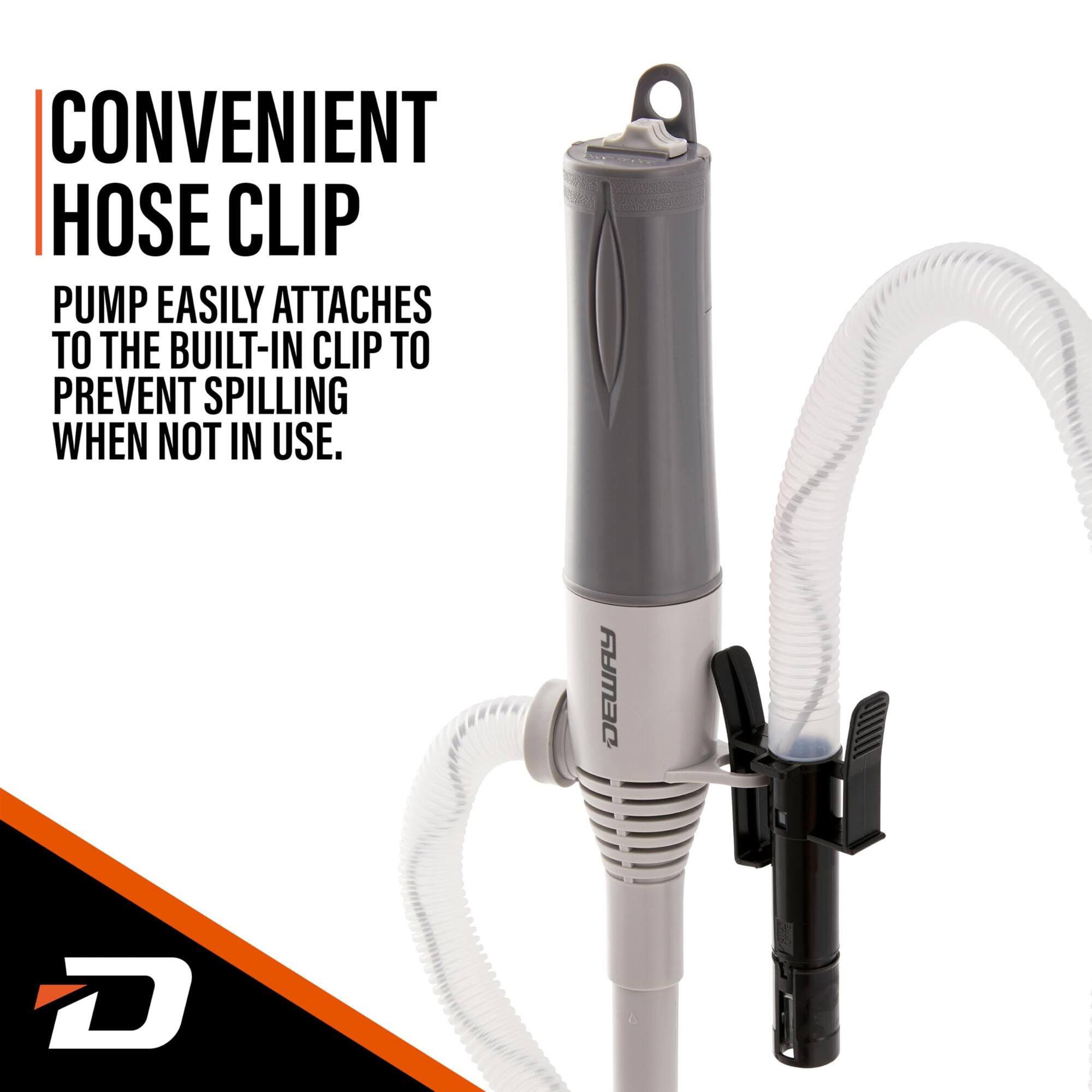 CONVENIENT HOSE CLIP

PUMP EASILY ATTACHES TO THE BUILT-IN CLIP TO PREVENT SPILLING WHEN NOT IN USE.