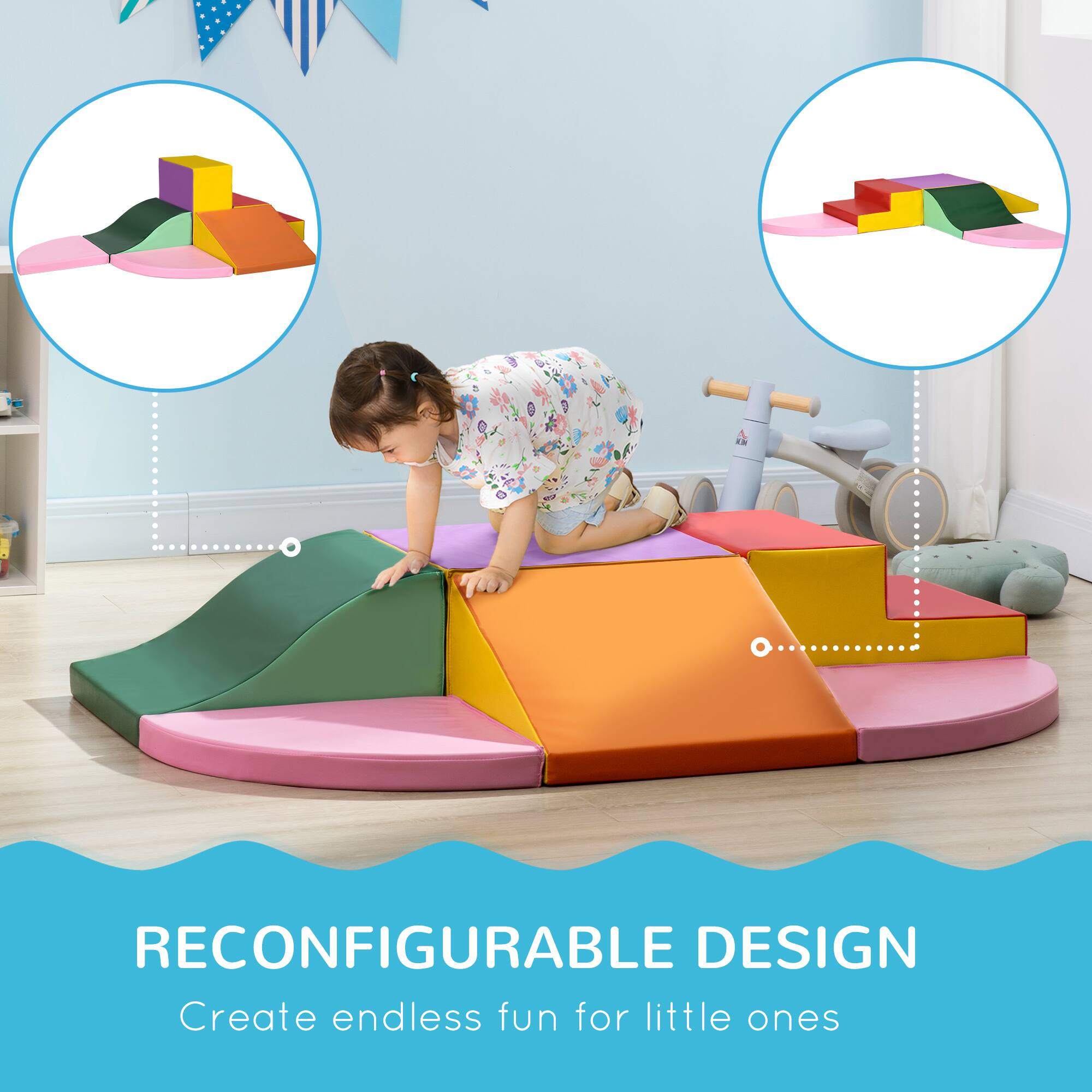 RECONFIGURABLE DESIGN  
Create endless fun for little ones