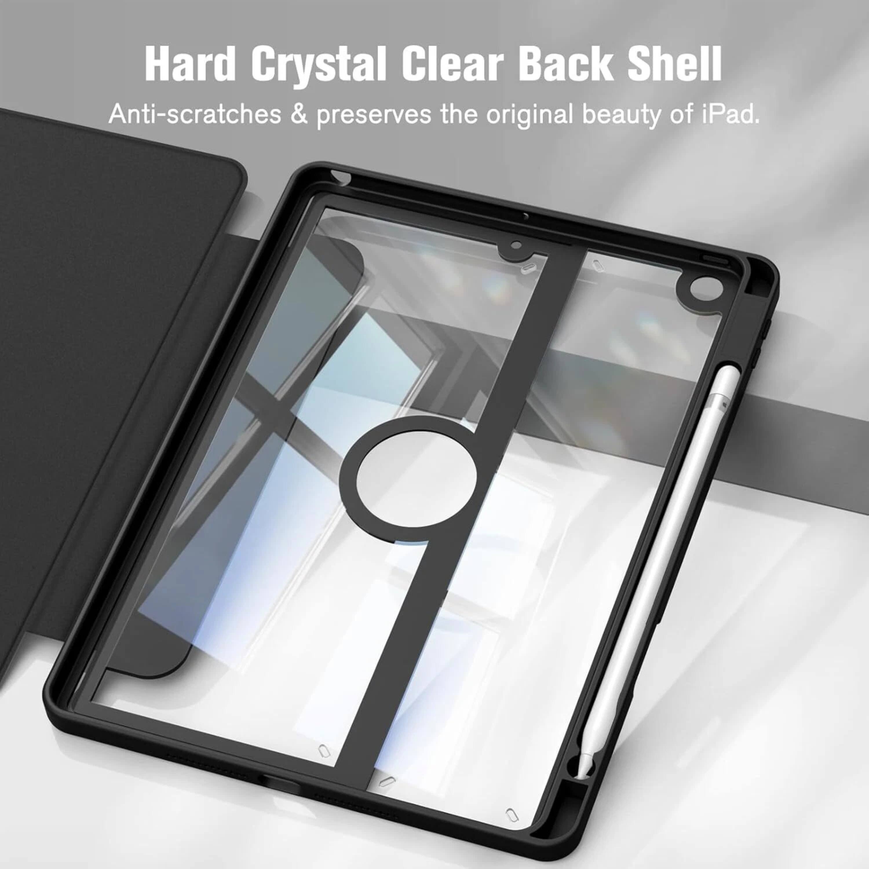 Hard Crystal Clear Back Shell  
Anti-scratches & preserves the original beauty of iPad.