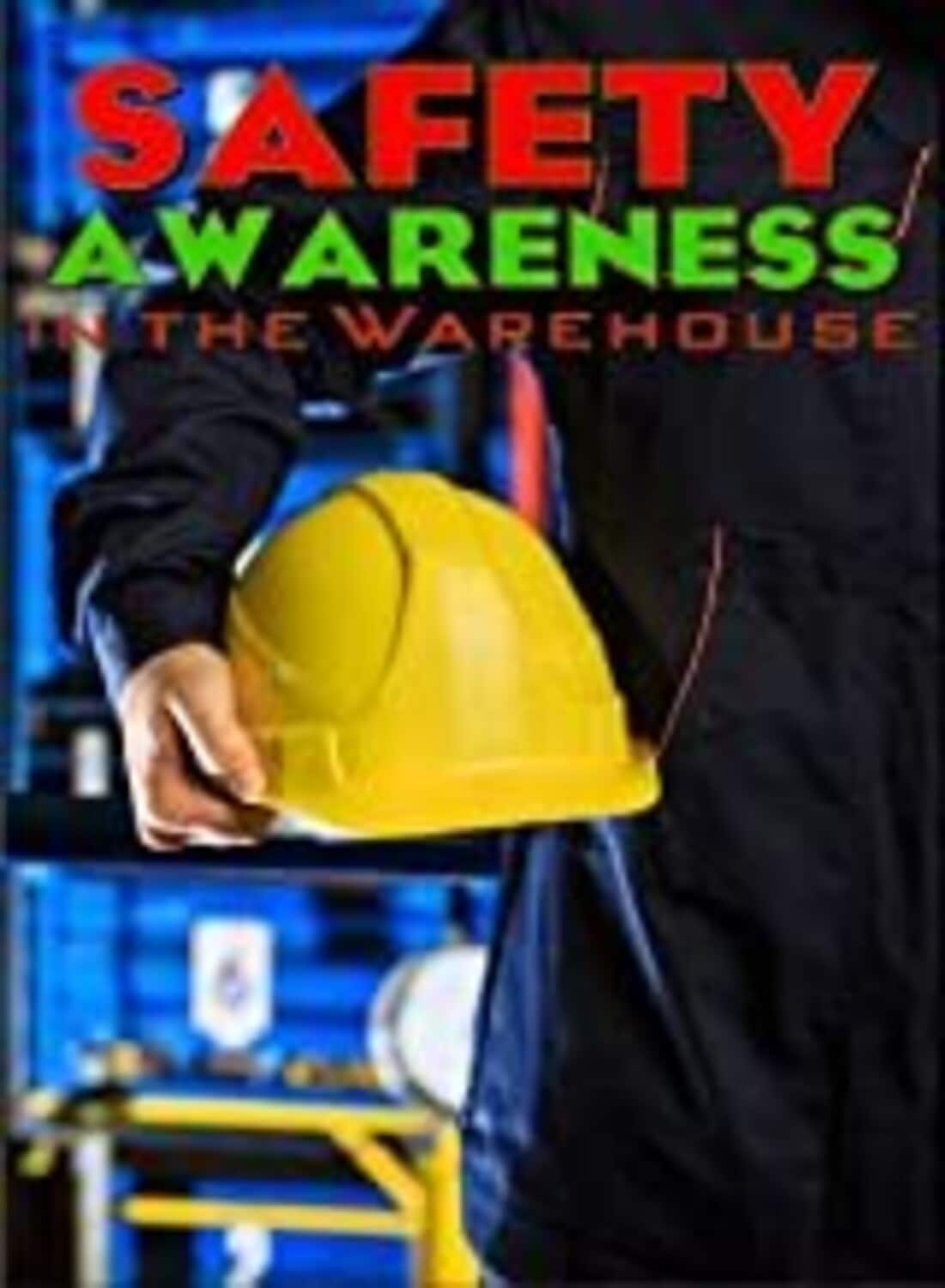 Safety Awareness in the Warehouse  - DVD