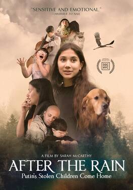 After the Rain: Putin's Stolen Children Come Home - DVD