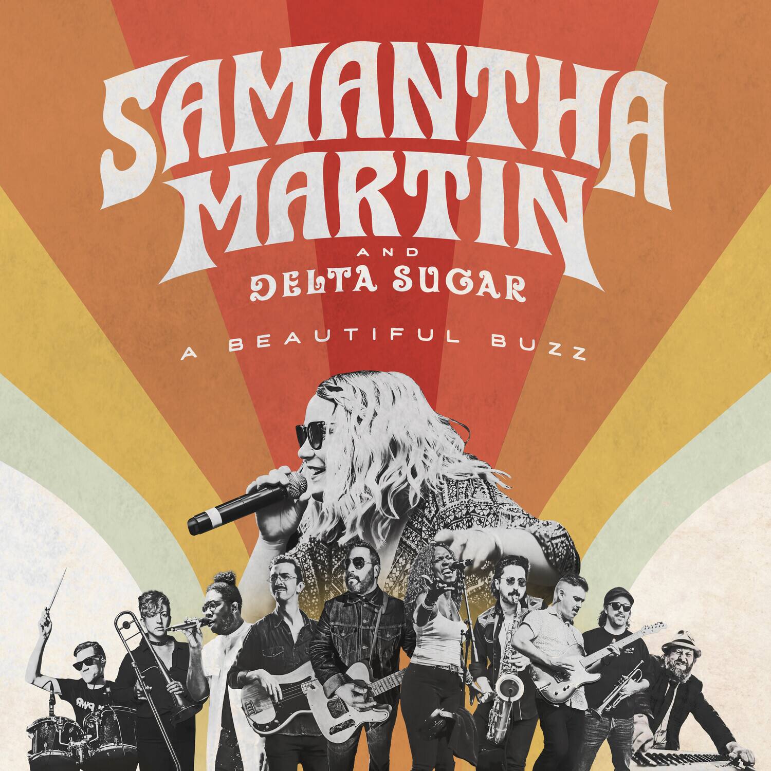 Samantha Martin and Delta Sugar - A Beautiful Buzz