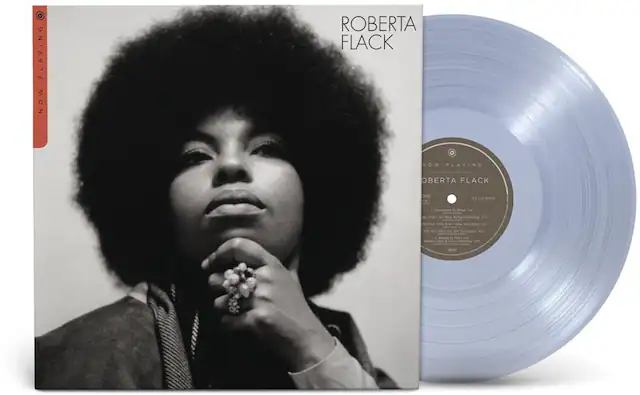 ROBERTA FLACK
NOW PLAYING
ROBERTA FLACK
33 1/3 RPM
1. Compensated To What I Was
2. That's How I Love You
3. First Time Ever I Saw Your Face
4. You've Got Love To Spare
5. Where Is The Love
33 1/3 RPM